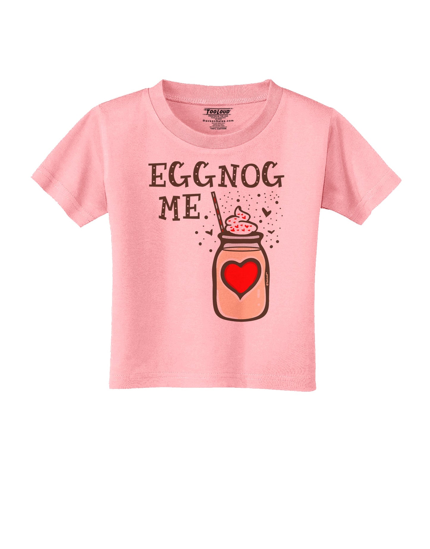 Eggnog Me Toddler T-Shirt-Toddler T-shirt-TooLoud-Candy-Pink-2T-Davson Sales