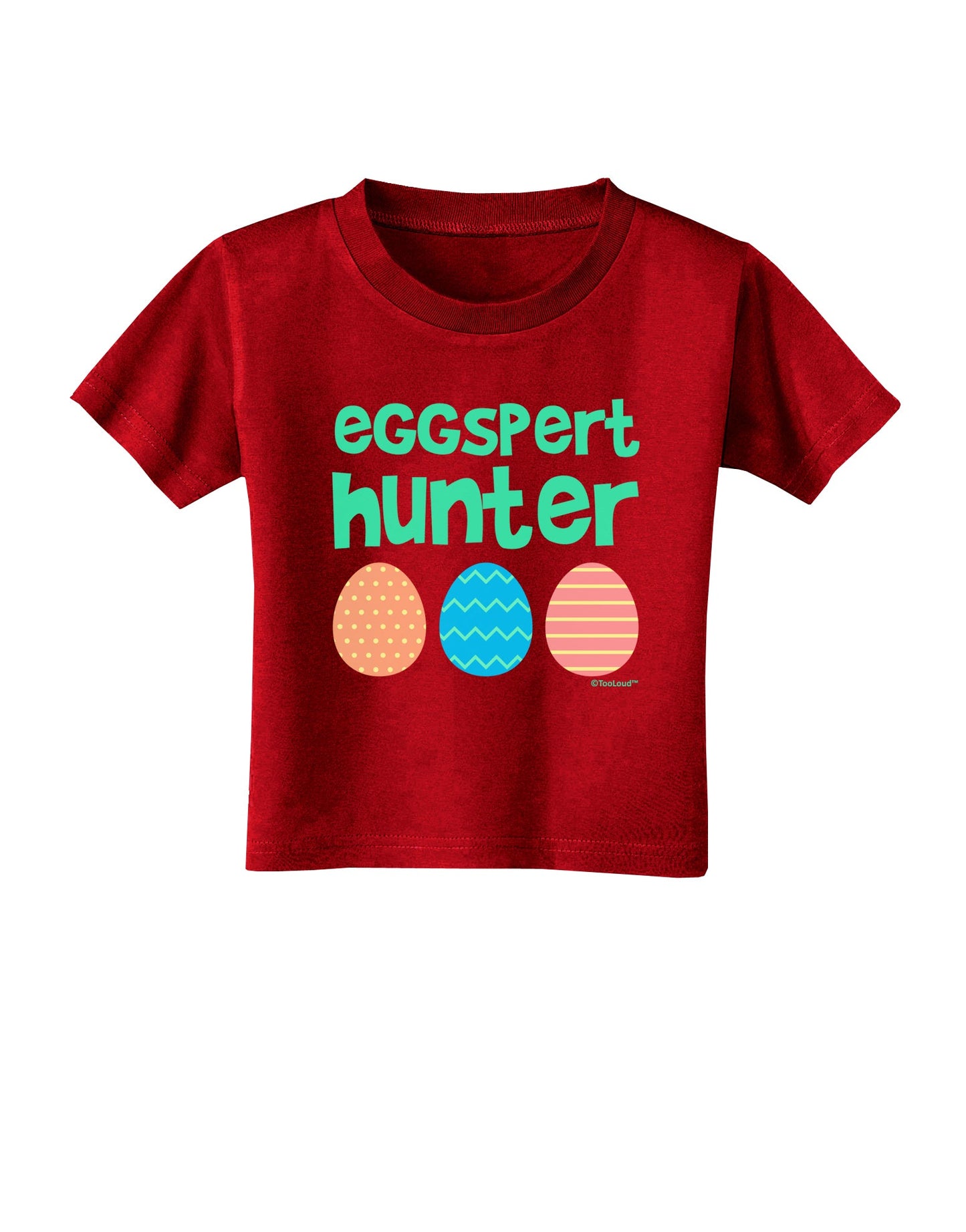 Eggspert Hunter - Easter - Green Toddler T-Shirt Dark by TooLoud-Toddler T-Shirt-TooLoud-Red-2T-Davson Sales