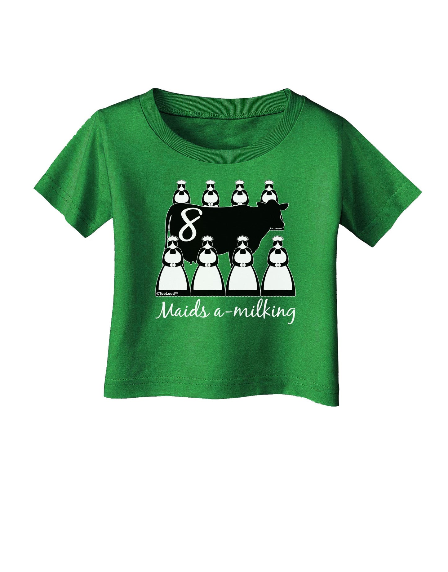 Eight Maids A Milking Text Infant T-Shirt Dark-Infant T-Shirt-TooLoud-Clover-Green-06-Months-Davson Sales