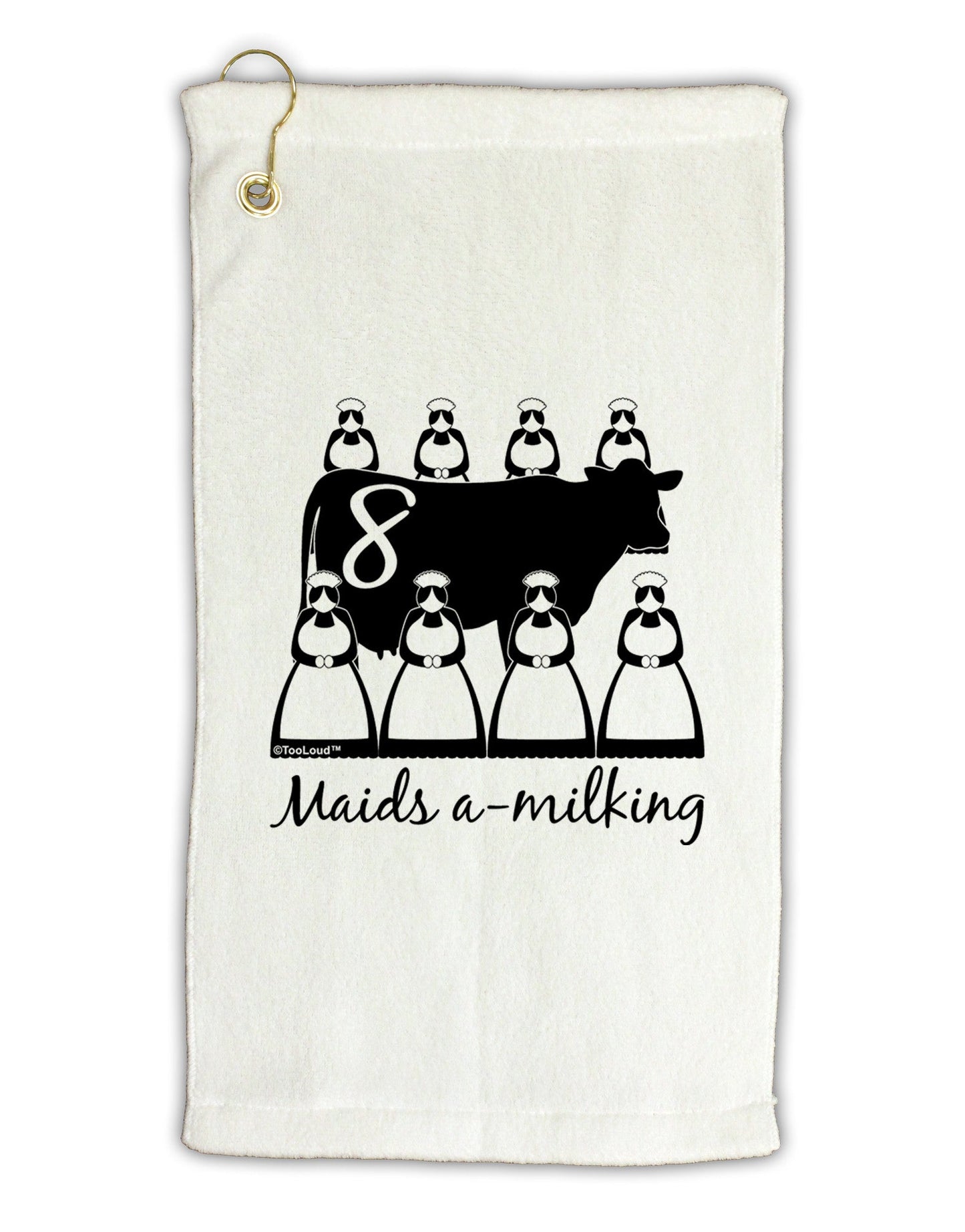 Eight Maids A Milking Text Micro Terry Gromet Golf Towel 11"x19-Golf Towel-TooLoud-White-Davson Sales