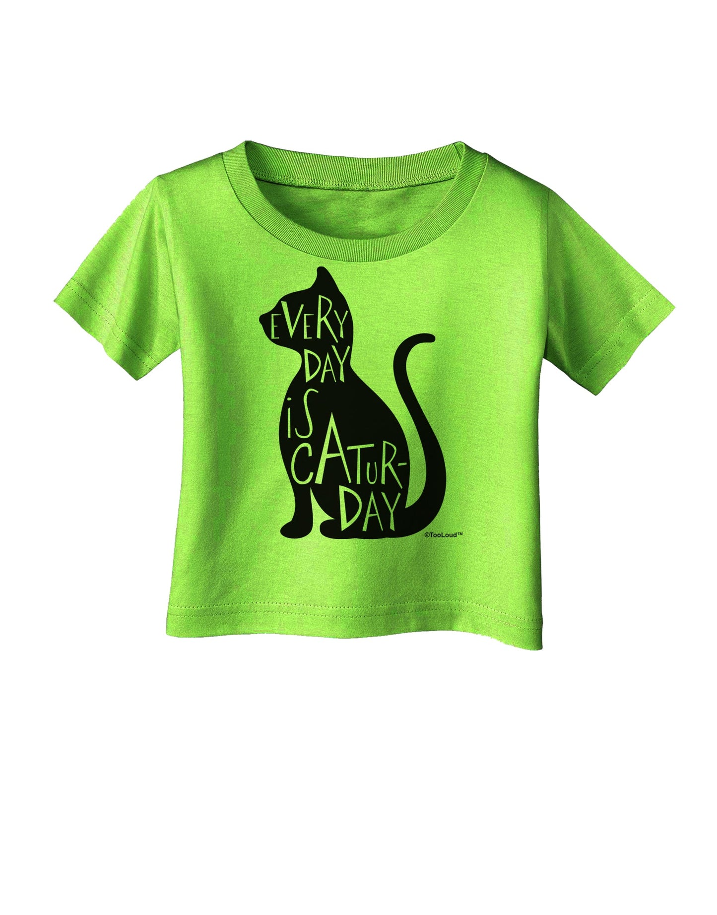 Every Day Is Caturday Cat Silhouette Infant T-Shirt by TooLoud-Infant T-Shirt-TooLoud-Lime-Green-06-Months-Davson Sales