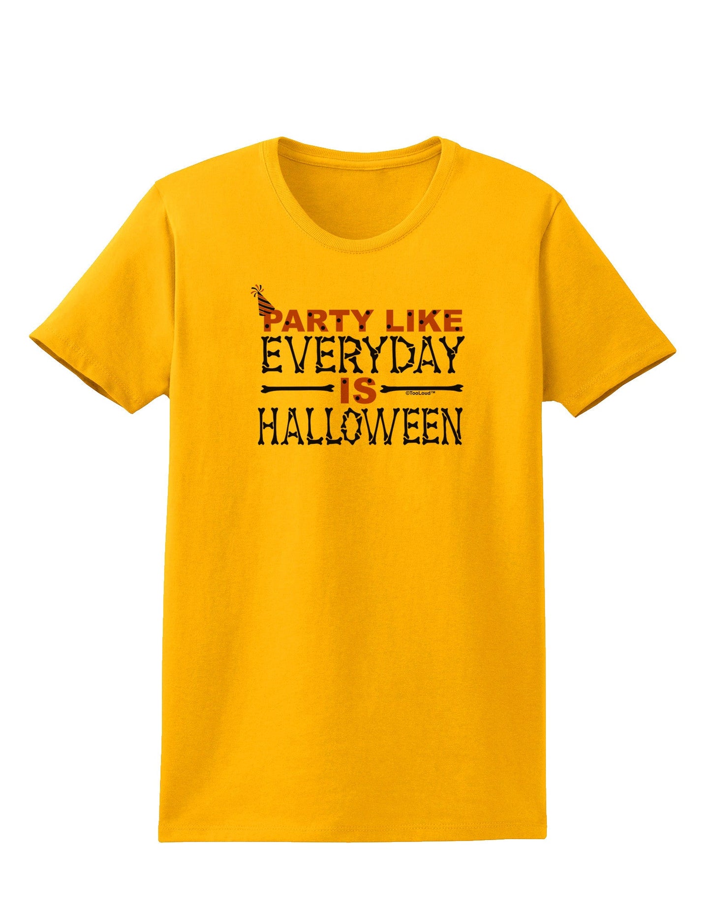 Everyday Is Halloween Womens T-Shirt-Womens T-Shirt-TooLoud-Gold-X-Small-Davson Sales