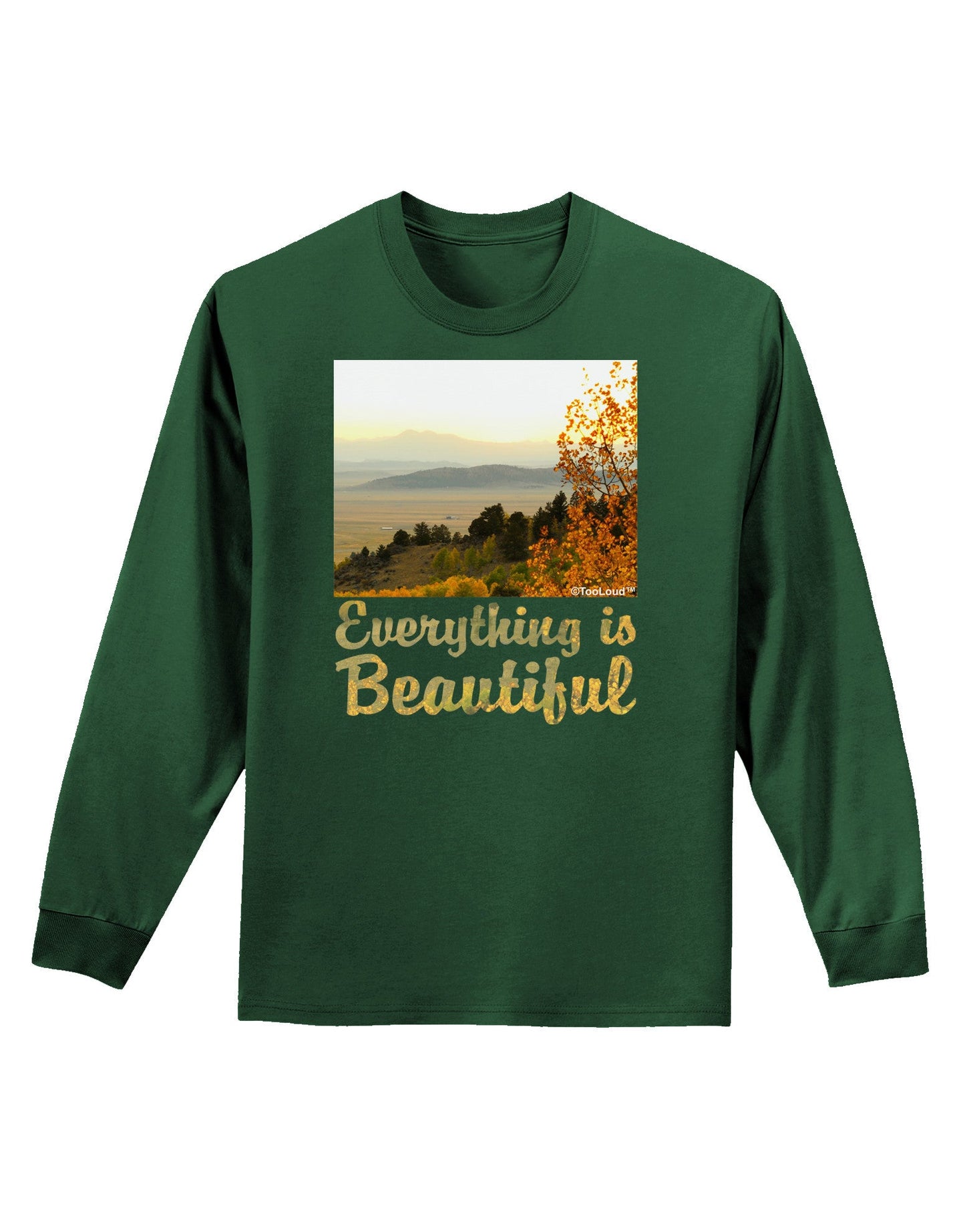 Everything is Beautiful - Sunrise Adult Long Sleeve Dark T-Shirt-TooLoud-Dark-Green-Small-Davson Sales