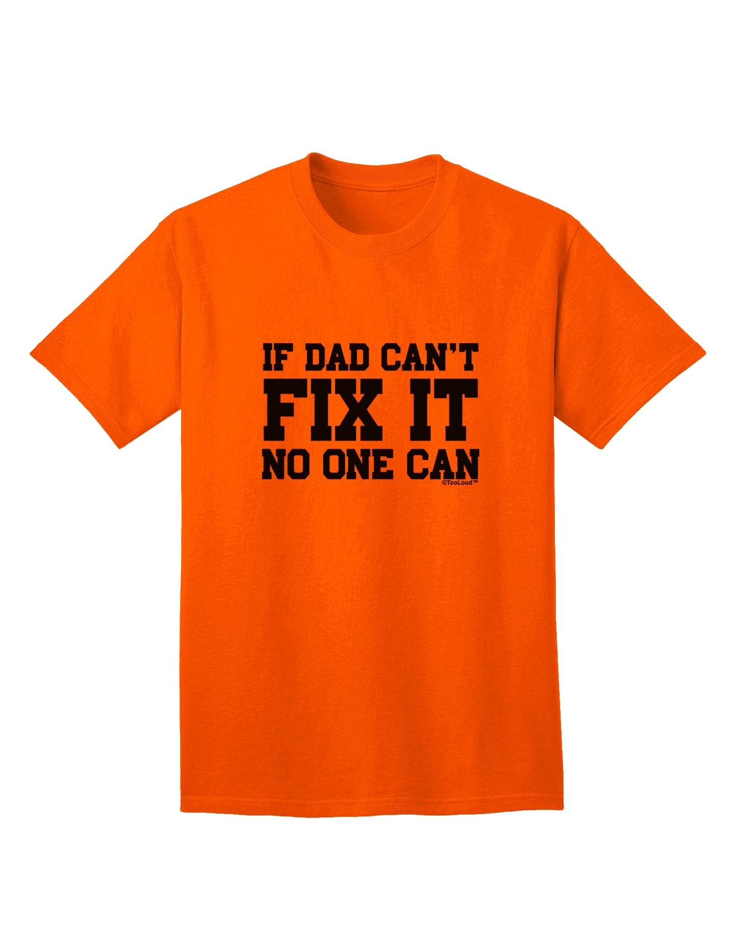 Exclusive Dad Adult T-Shirt by TooLoud: A Must-Have Addition to Your Wardrobe-Mens T-shirts-TooLoud-Orange-Small-Davson Sales