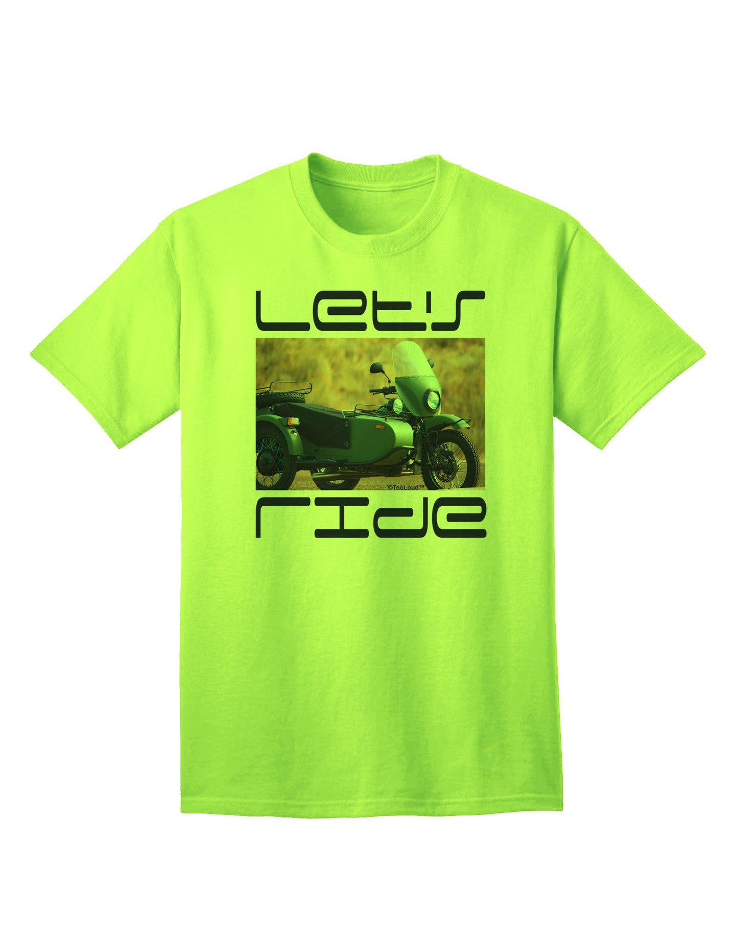 Experience the Thrill: Let's Ride Sidecar Motorcycle Adult T-Shirt Collection-Mens T-shirts-TooLoud-Neon-Green-Small-Davson Sales