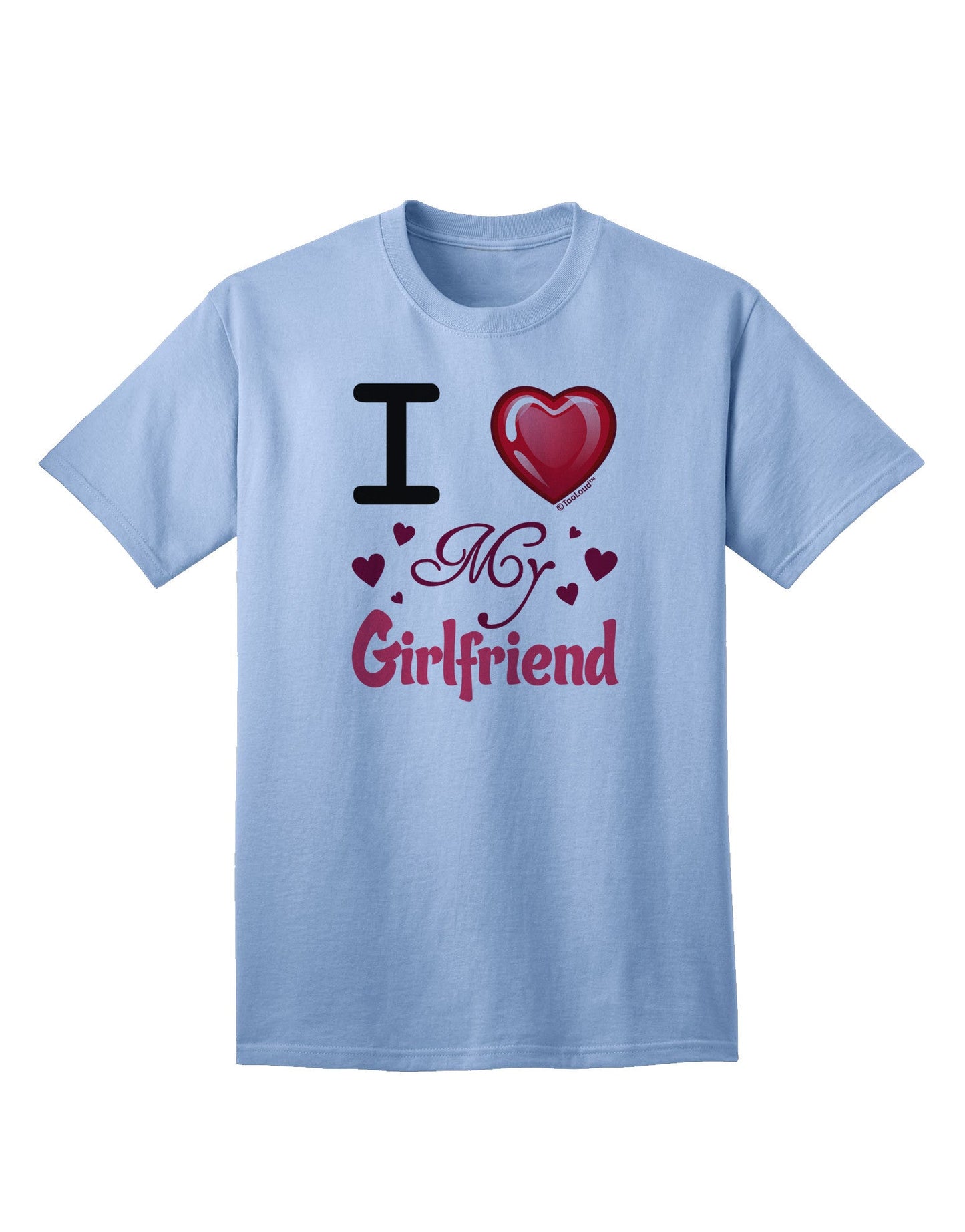 Expressive 'I Love Heart My Girlfriend' Adult T-Shirt - A Statement of Affection-Mens T-shirts-TooLoud-Light-Blue-Small-Davson Sales