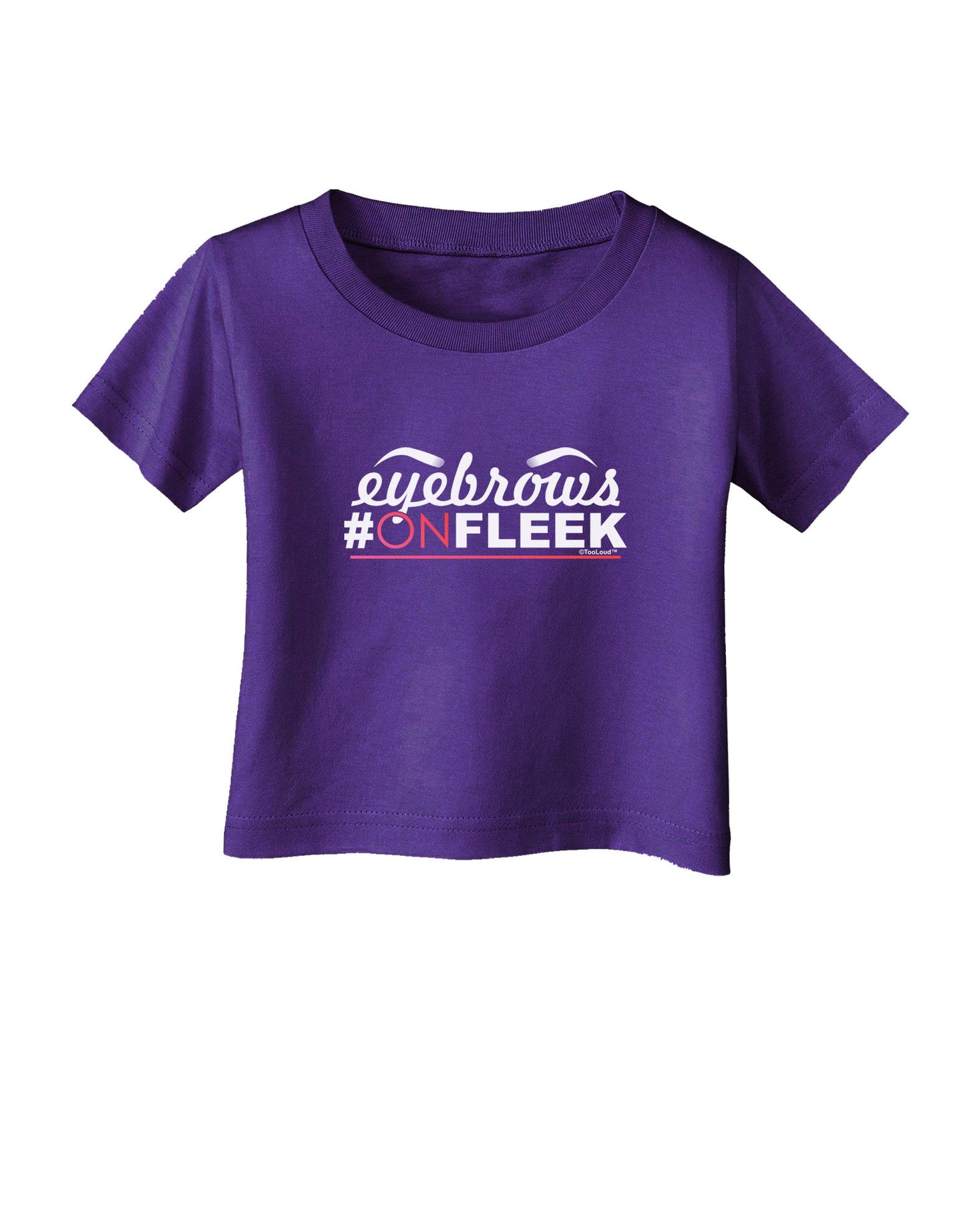 Eyebrows On Fleek Infant T-Shirt Dark-Infant T-Shirt-TooLoud-Purple-06-Months-Davson Sales