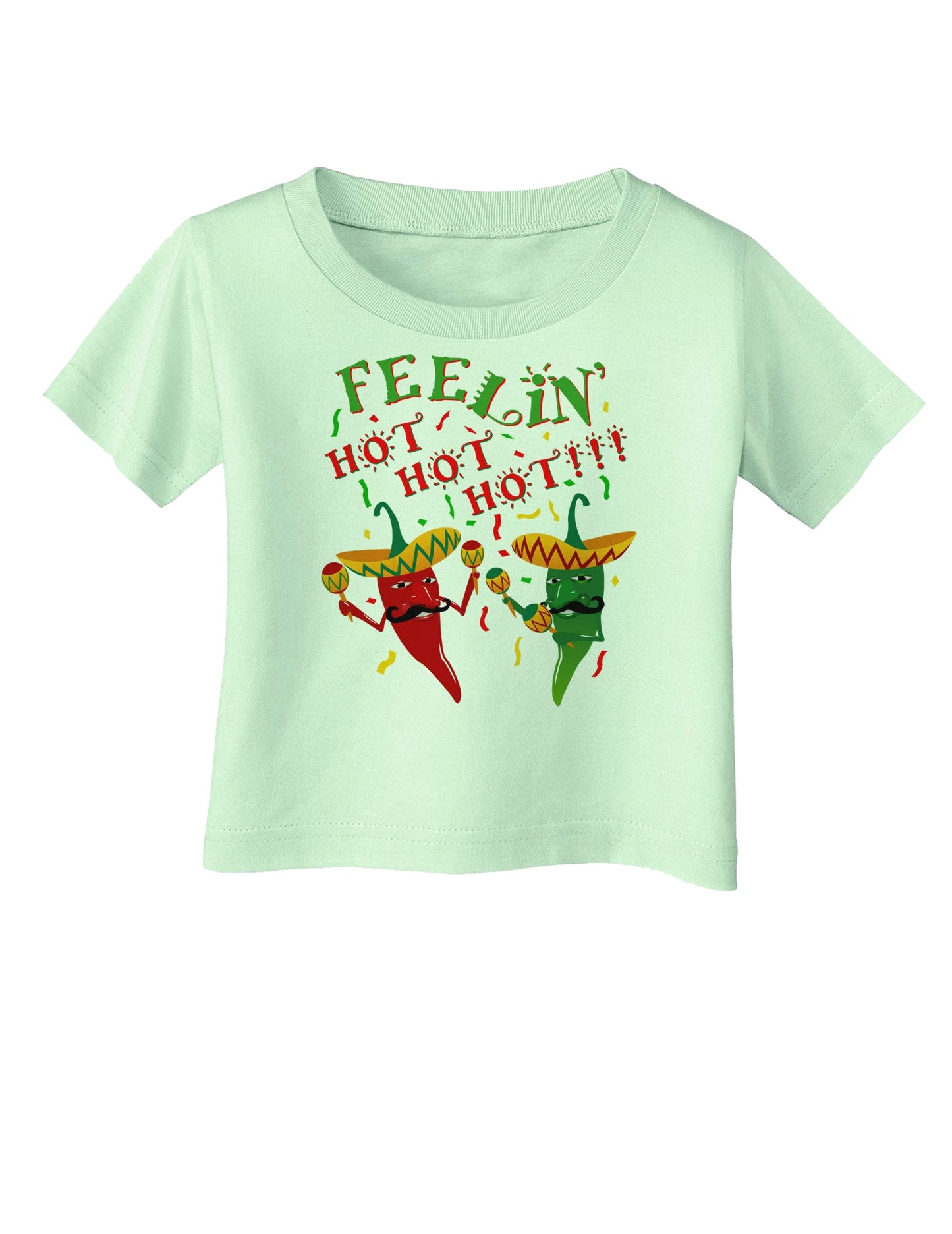 Feelin Hot Hot Hot Chili Peppers Infant T-Shirt-Infant T-Shirt-TooLoud-Light-Green-06-Months-Davson Sales
