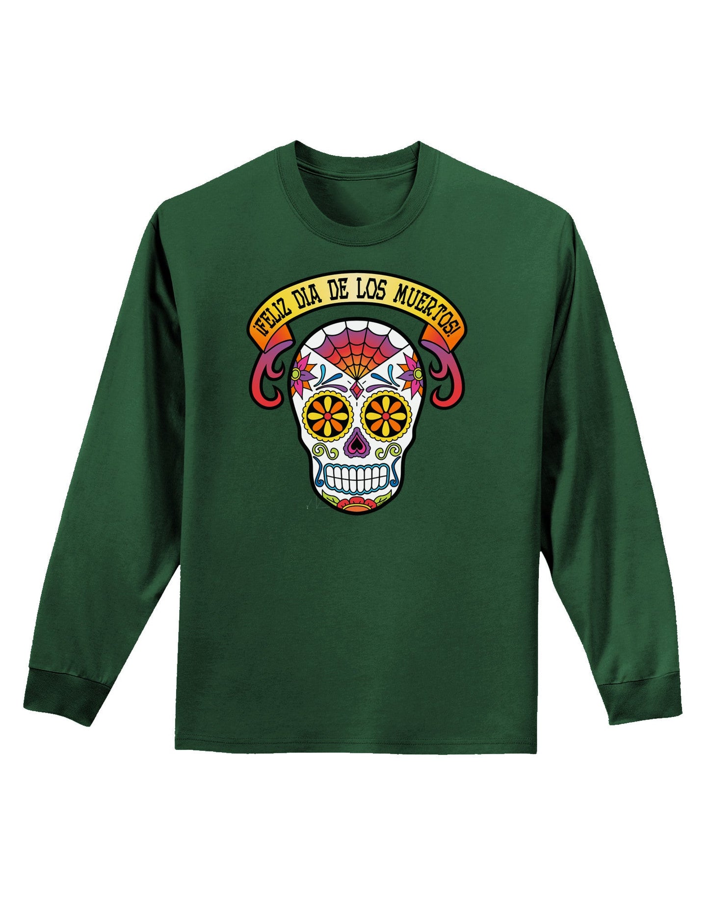 Feliz Dia de los Muertos Calavera Adult Long Sleeve Dark T-Shirt-TooLoud-Dark-Green-Small-Davson Sales