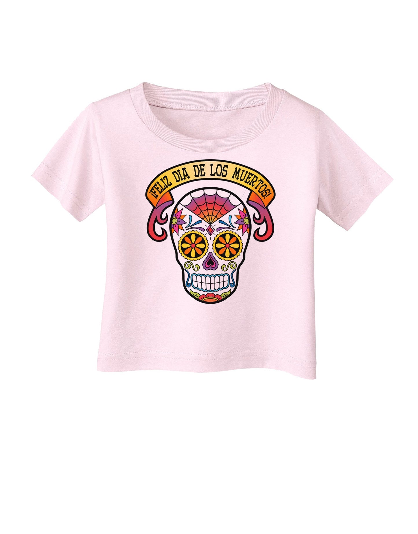 Feliz Dia de los Muertos Calavera Infant T-Shirt-Infant T-Shirt-TooLoud-Light-Pink-06-Months-Davson Sales