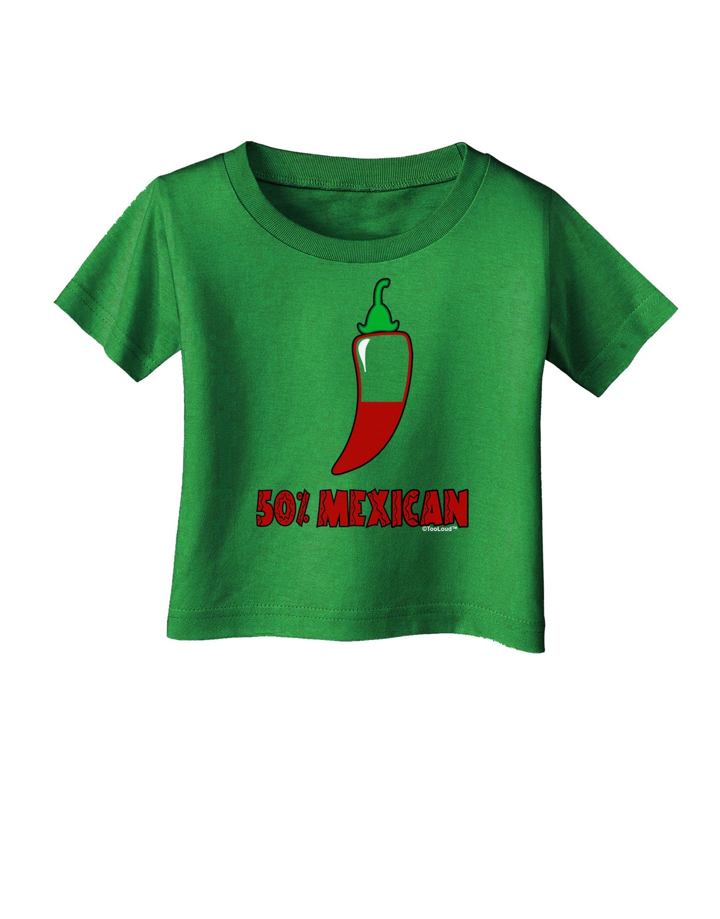 Fifty Percent Mexican Infant T-Shirt Dark-Infant T-Shirt-TooLoud-Clover-Green-06-Months-Davson Sales