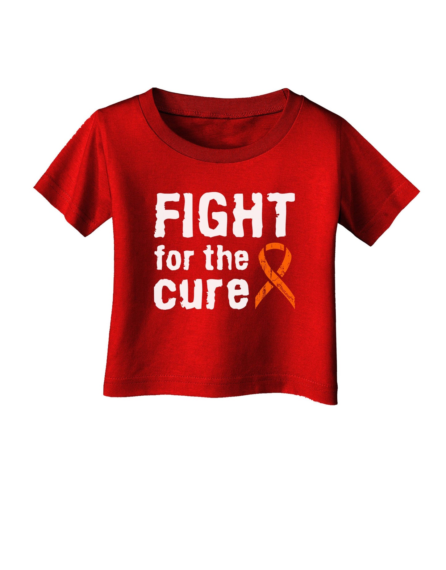 Fight for the Cure - Orange Ribbon Leukemia Infant T-Shirt Dark-Infant T-Shirt-TooLoud-Red-06-Months-Davson Sales