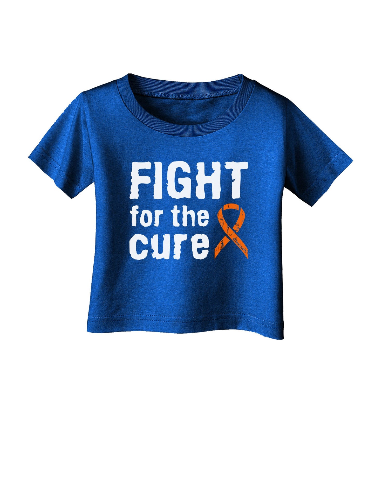Fight for the Cure - Orange Ribbon Leukemia Infant T-Shirt Dark-Infant T-Shirt-TooLoud-Royal-Blue-06-Months-Davson Sales