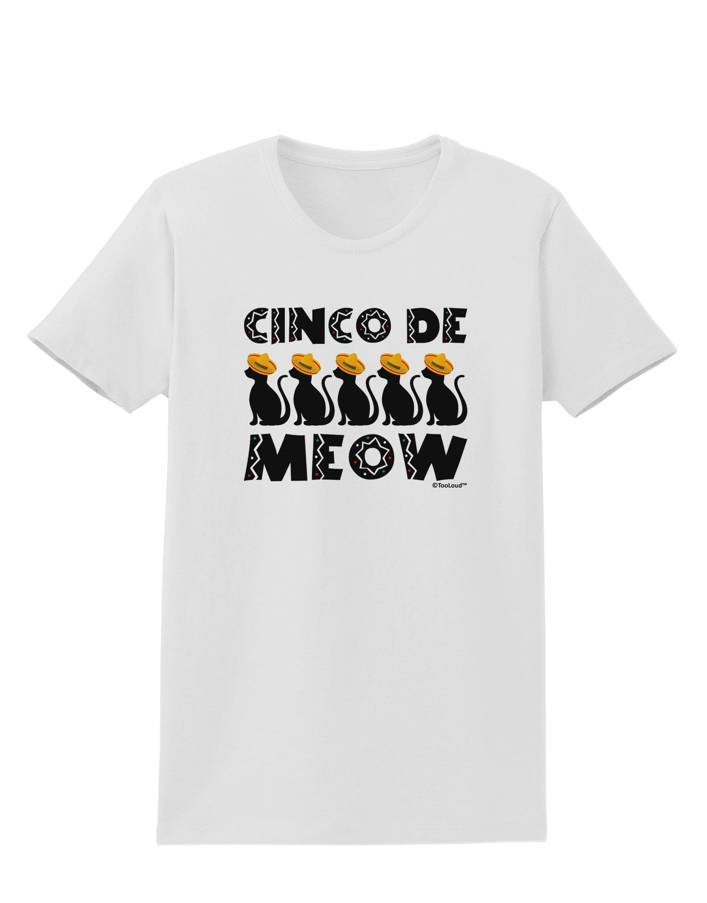 Five Cats - Cinco de Meow Womens T-Shirt by TooLoud-Womens T-Shirt-TooLoud-White-X-Small-Davson Sales