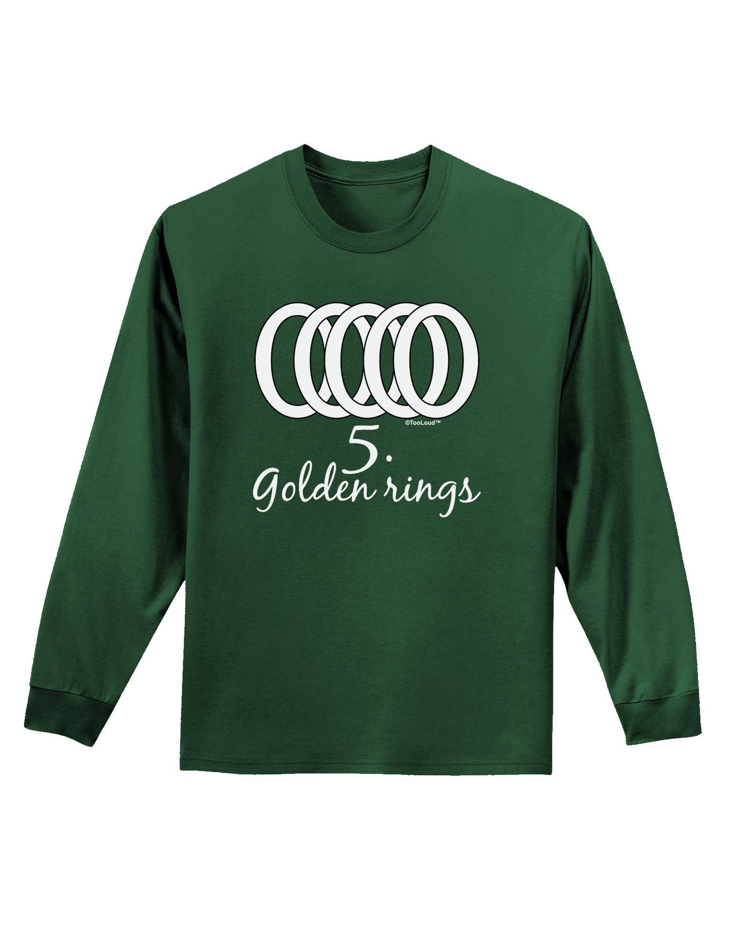 Five Golden Rings Text Adult Long Sleeve Dark T-Shirt-TooLoud-Dark-Green-Small-Davson Sales
