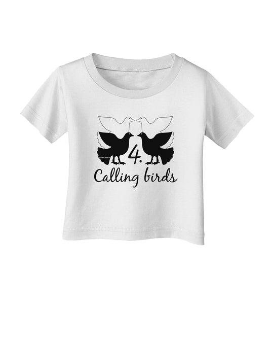 Four Calling Birds Text Infant T-Shirt-Infant T-Shirt-TooLoud-White-06-Months-Davson Sales