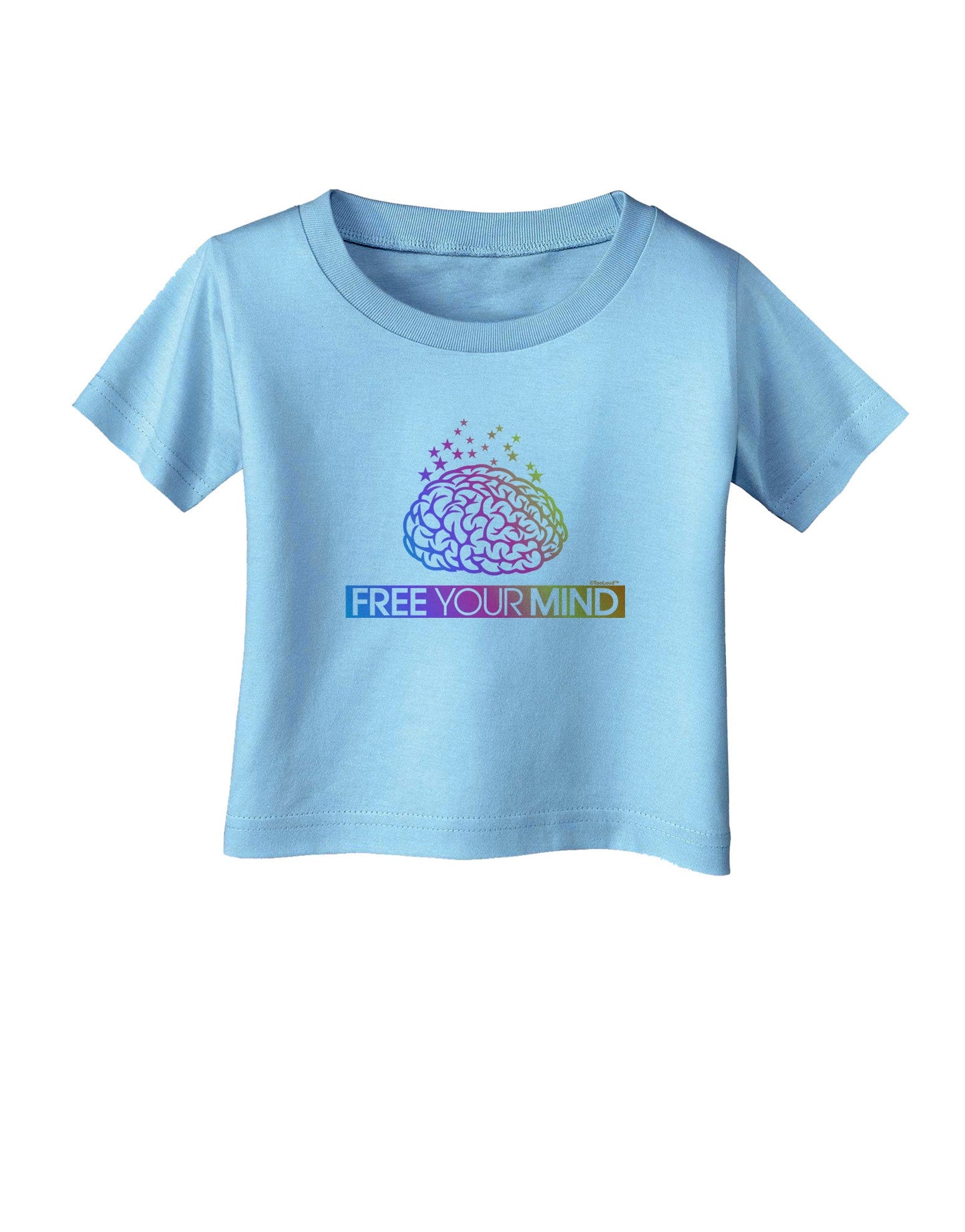 Free Your Mind Infant T-Shirt-Infant T-Shirt-TooLoud-Aquatic-Blue-06-Months-Davson Sales