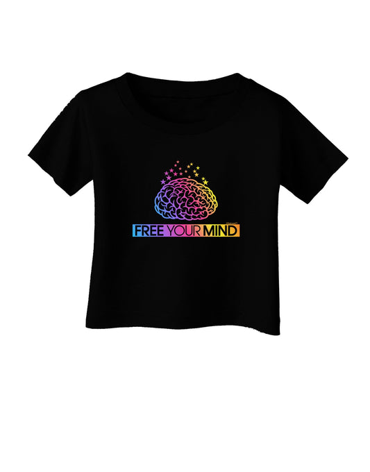 Free Your Mind Infant T-Shirt Dark-Infant T-Shirt-TooLoud-Black-06-Months-Davson Sales