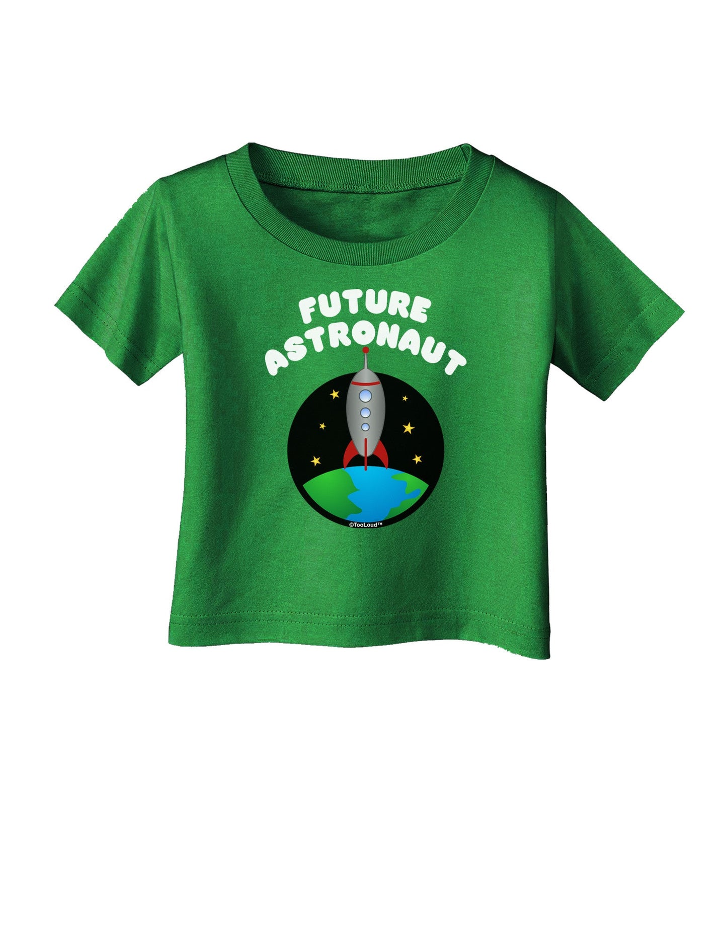 Future Astronaut Color Infant T-Shirt Dark-Infant T-Shirt-TooLoud-Clover-Green-06-Months-Davson Sales