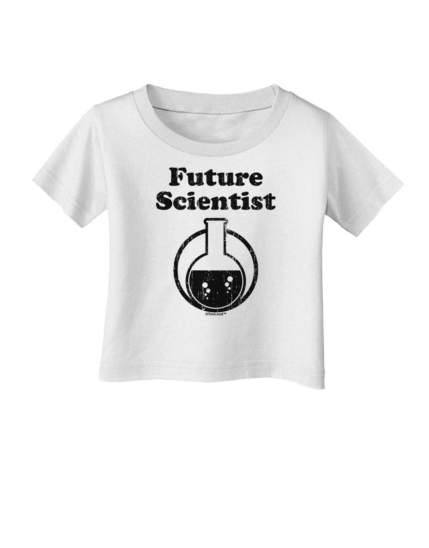 Future Scientist Distressed Infant T-Shirt-Infant T-Shirt-TooLoud-White-06-Months-Davson Sales