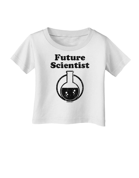Future Scientist Distressed Infant T-Shirt-Infant T-Shirt-TooLoud-White-06-Months-Davson Sales