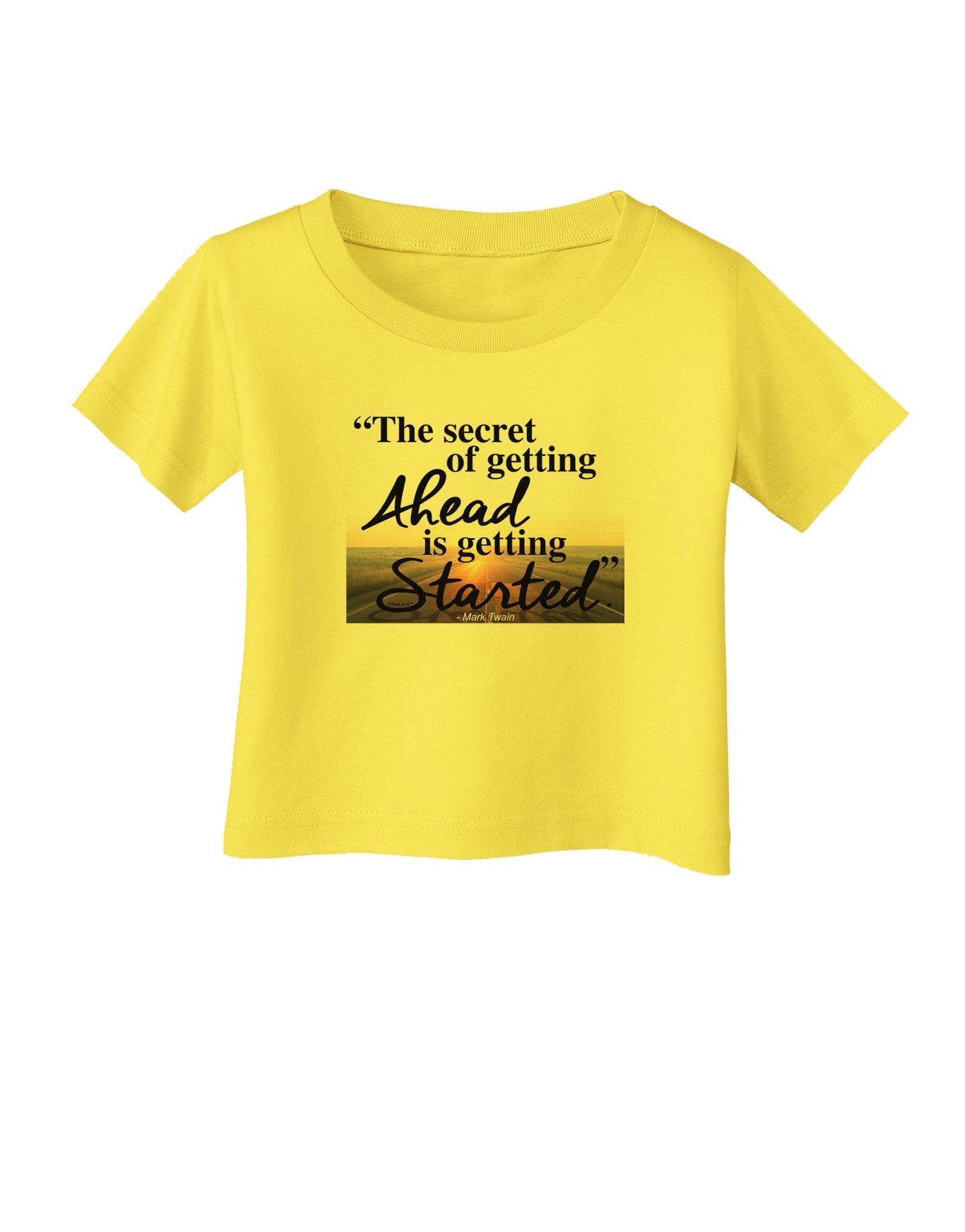 Getting Ahead Mark Twain Infant T-Shirt-Infant T-Shirt-TooLoud-Yellow-06-Months-Davson Sales