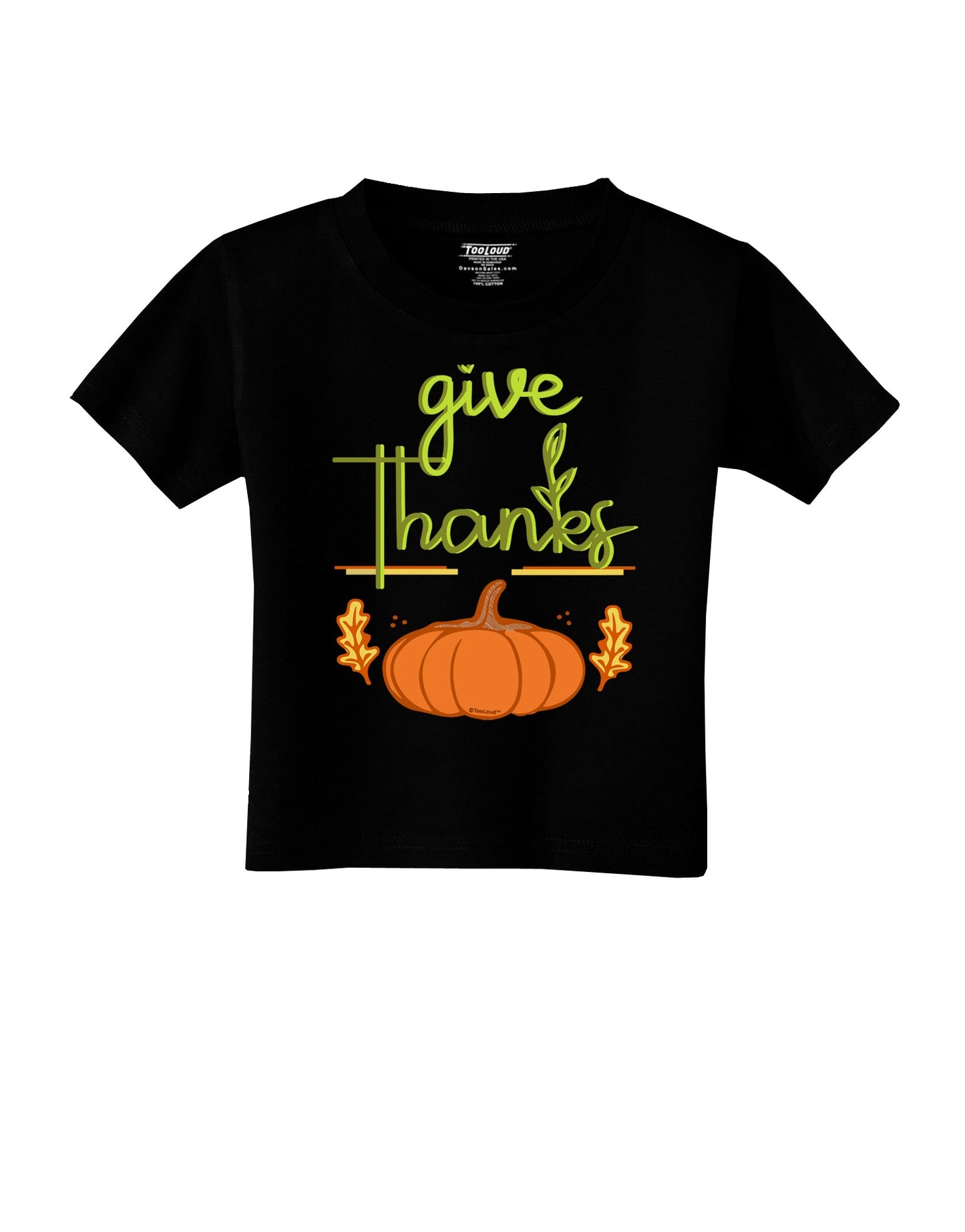 Give Thanks Toddler T-Shirt-Toddler T-shirt-TooLoud-Black-2T-Davson Sales