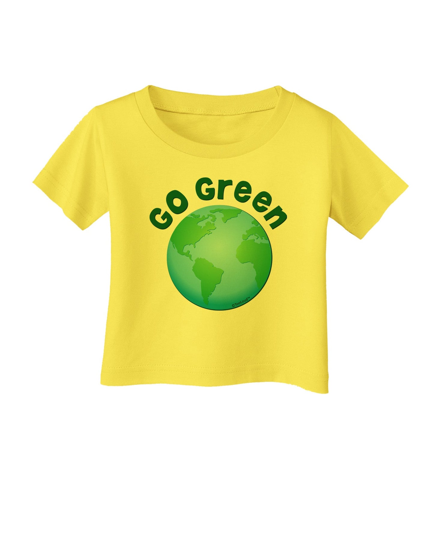 Go Green - Planet Earth Infant T-Shirt-Infant T-Shirt-TooLoud-Yellow-06-Months-Davson Sales