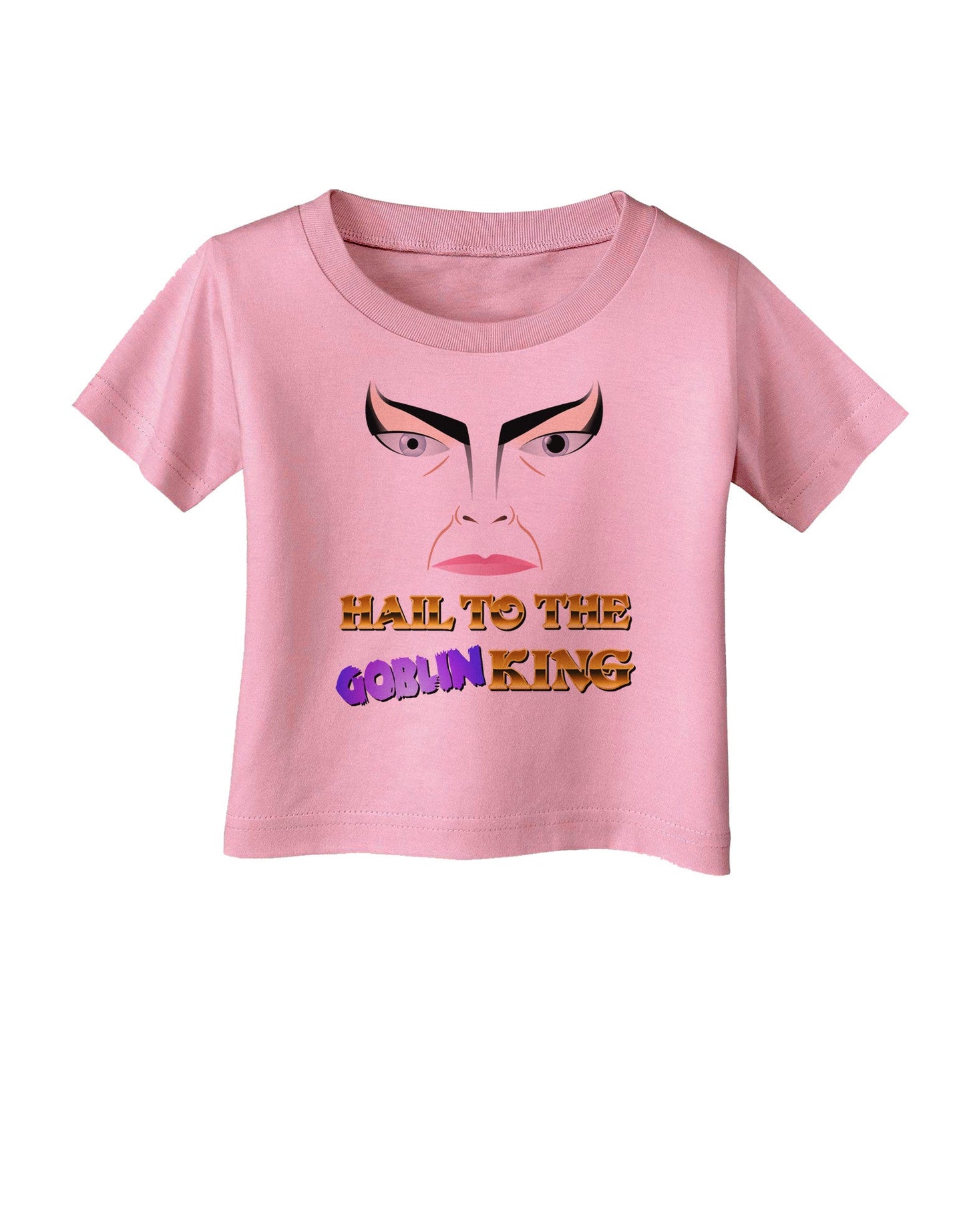 Hail to the Goblin King Infant T-Shirt-Infant T-Shirt-TooLoud-Candy-Pink-06-Months-Davson Sales