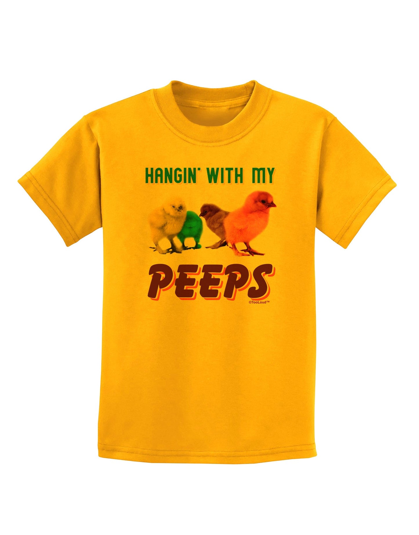 Hangin With My Peeps Childrens T-Shirt-Childrens T-Shirt-TooLoud-Gold-X-Small-Davson Sales