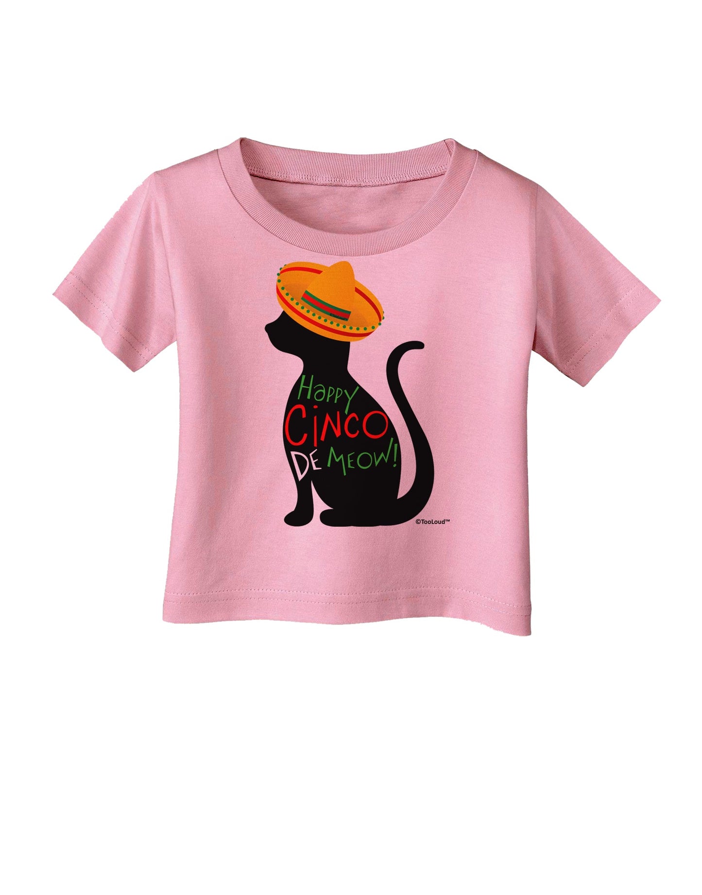 Happy Cinco de Meow - Cinco de Mayo Cat Infant T-Shirt by TooLoud-Infant T-Shirt-TooLoud-Candy-Pink-06-Months-Davson Sales