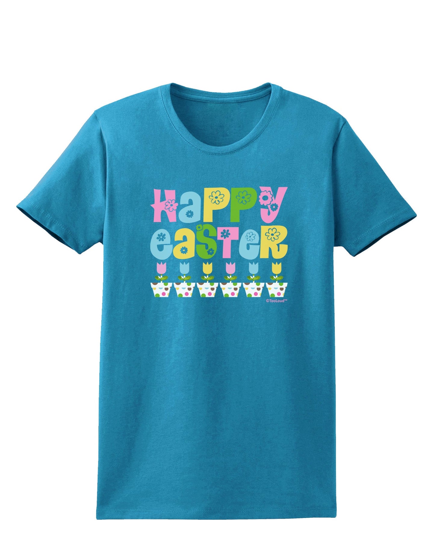 Happy Easter - Tulips Womens Dark T-Shirt by TooLoud-Womens T-Shirt-TooLoud-Turquoise-X-Small-Davson Sales
