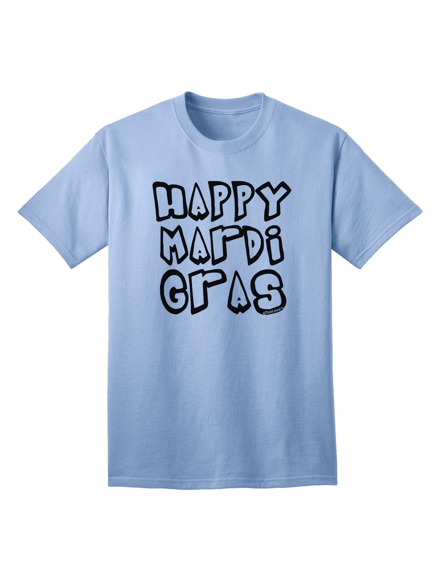 Happy Mardi Gras Text 2 BnW Adult T-Shirt-Mens T-Shirt-TooLoud-Light-Blue-Small-Davson Sales