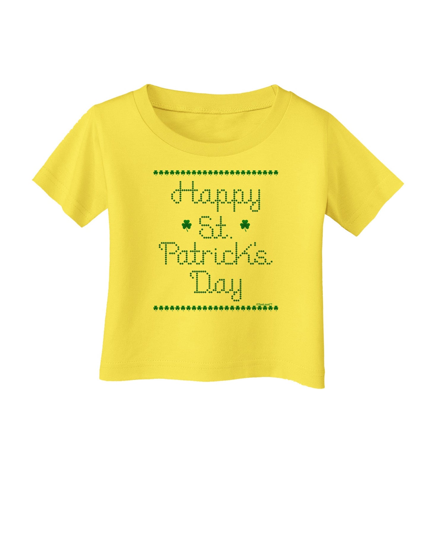 Happy St Patricks Day Clovers Infant T-Shirt-Infant T-Shirt-TooLoud-Yellow-06-Months-Davson Sales