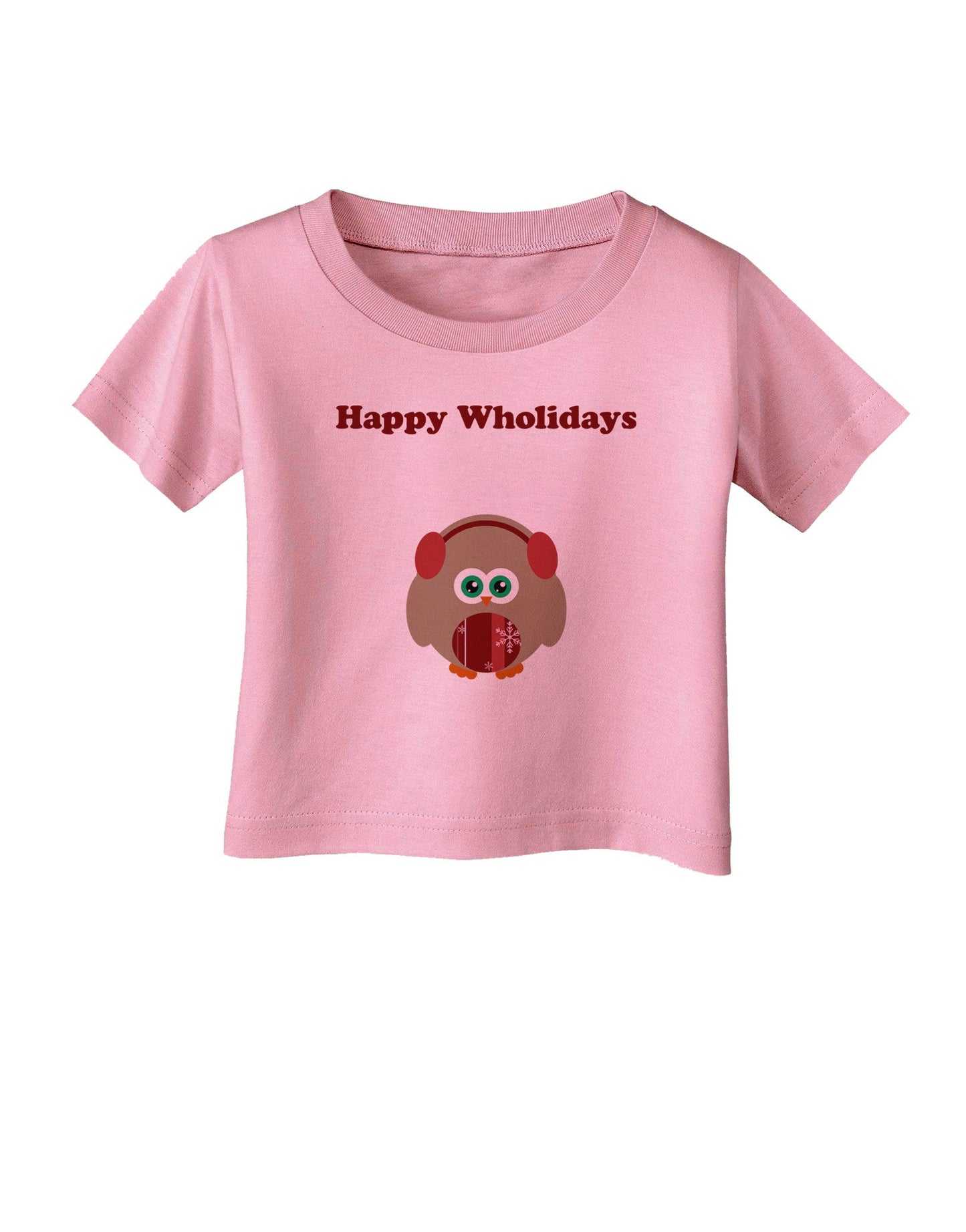 Happy Wholidays Winter Owl With Earmuffs Infant T-Shirt-Infant T-Shirt-TooLoud-Candy-Pink-06-Months-Davson Sales