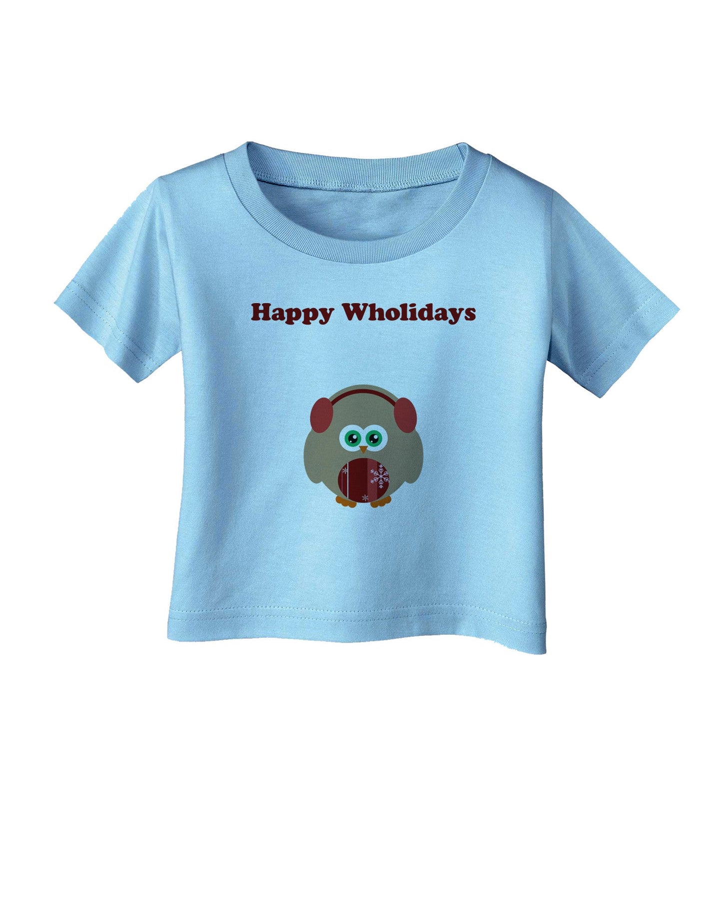 Happy Wholidays Winter Owl With Earmuffs Infant T-Shirt-Infant T-Shirt-TooLoud-Aquatic-Blue-06-Months-Davson Sales