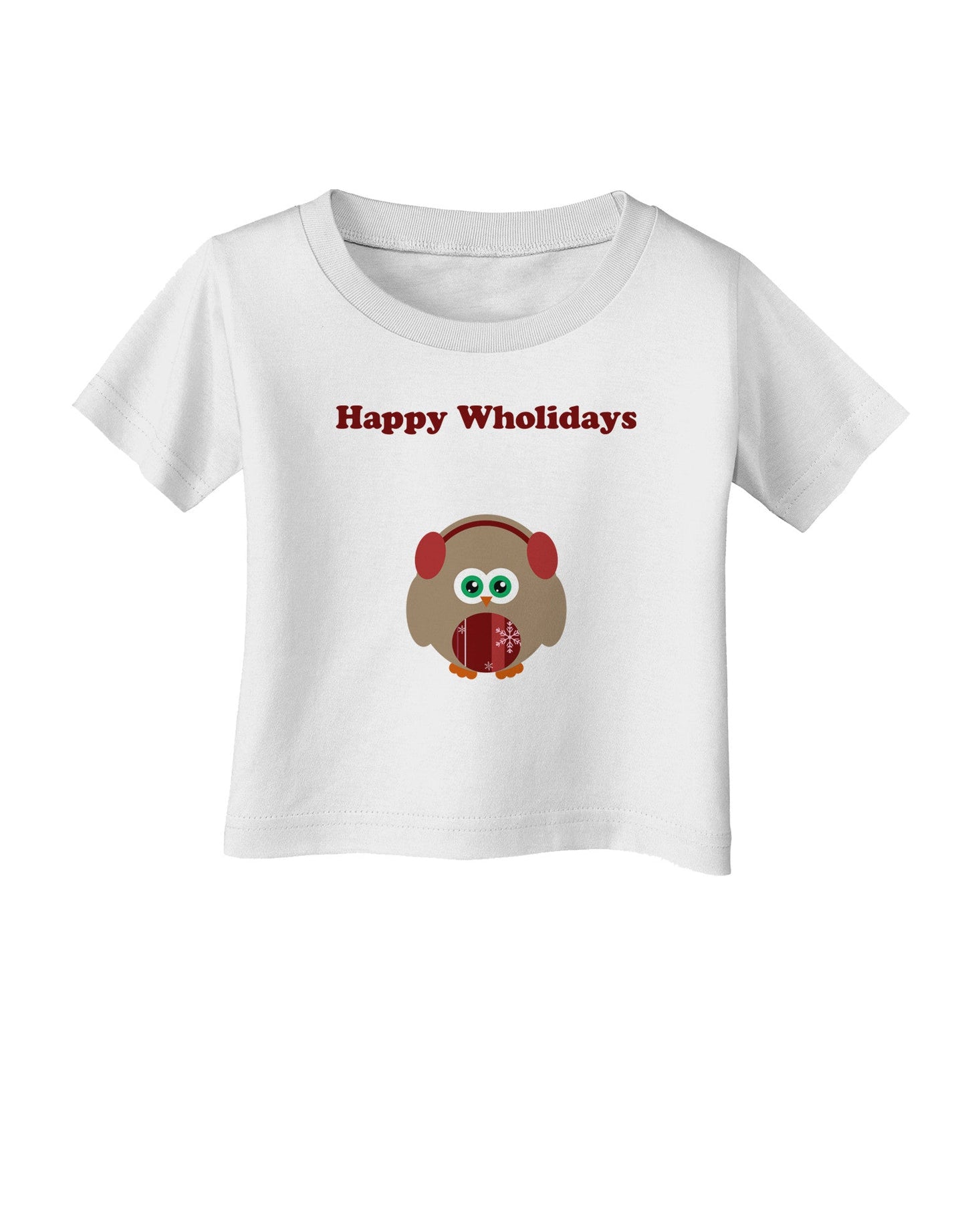 Happy Wholidays Winter Owl With Earmuffs Infant T-Shirt-Infant T-Shirt-TooLoud-White-06-Months-Davson Sales