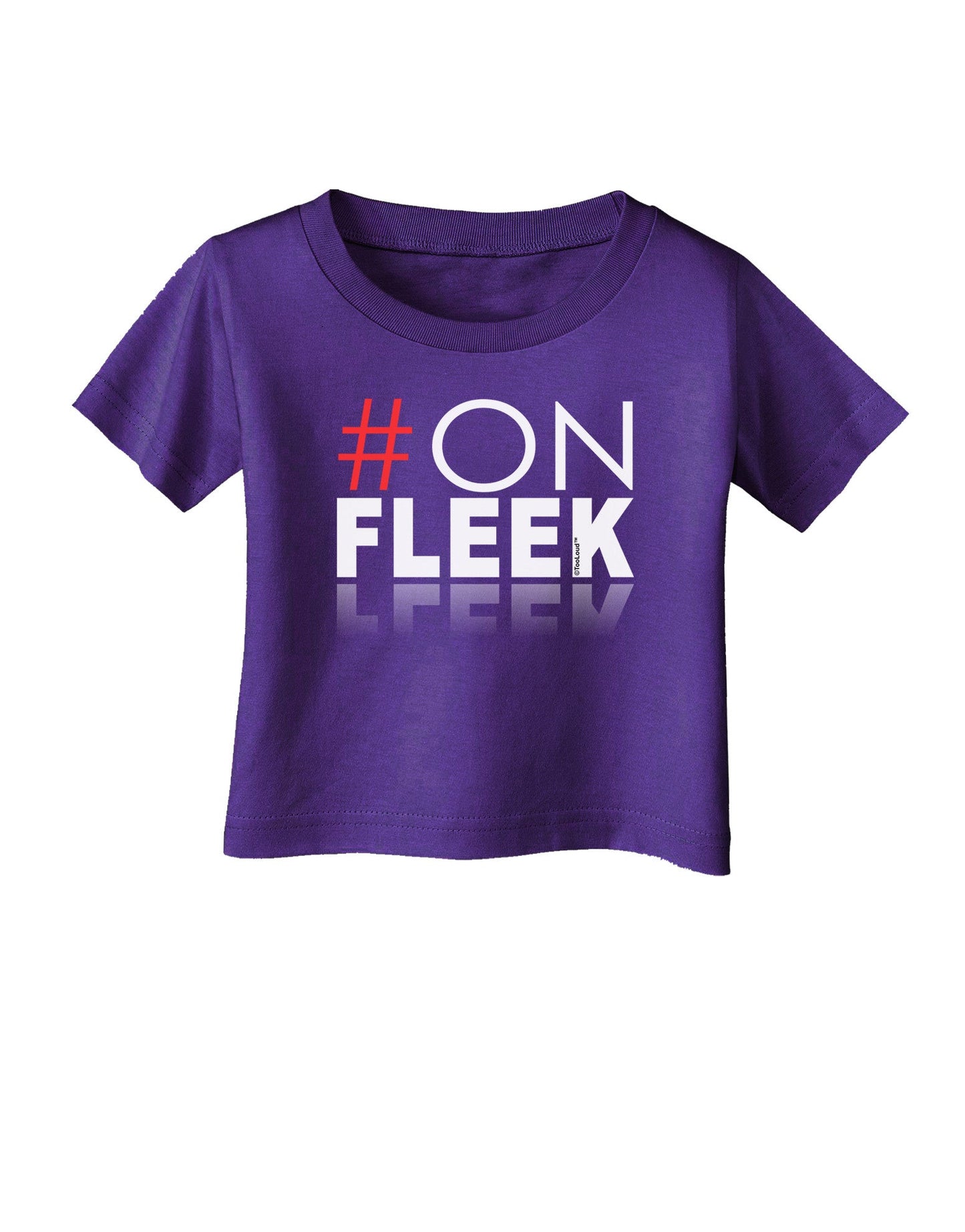 Hashtag On Fleek Infant T-Shirt Dark-Infant T-Shirt-TooLoud-Purple-06-Months-Davson Sales