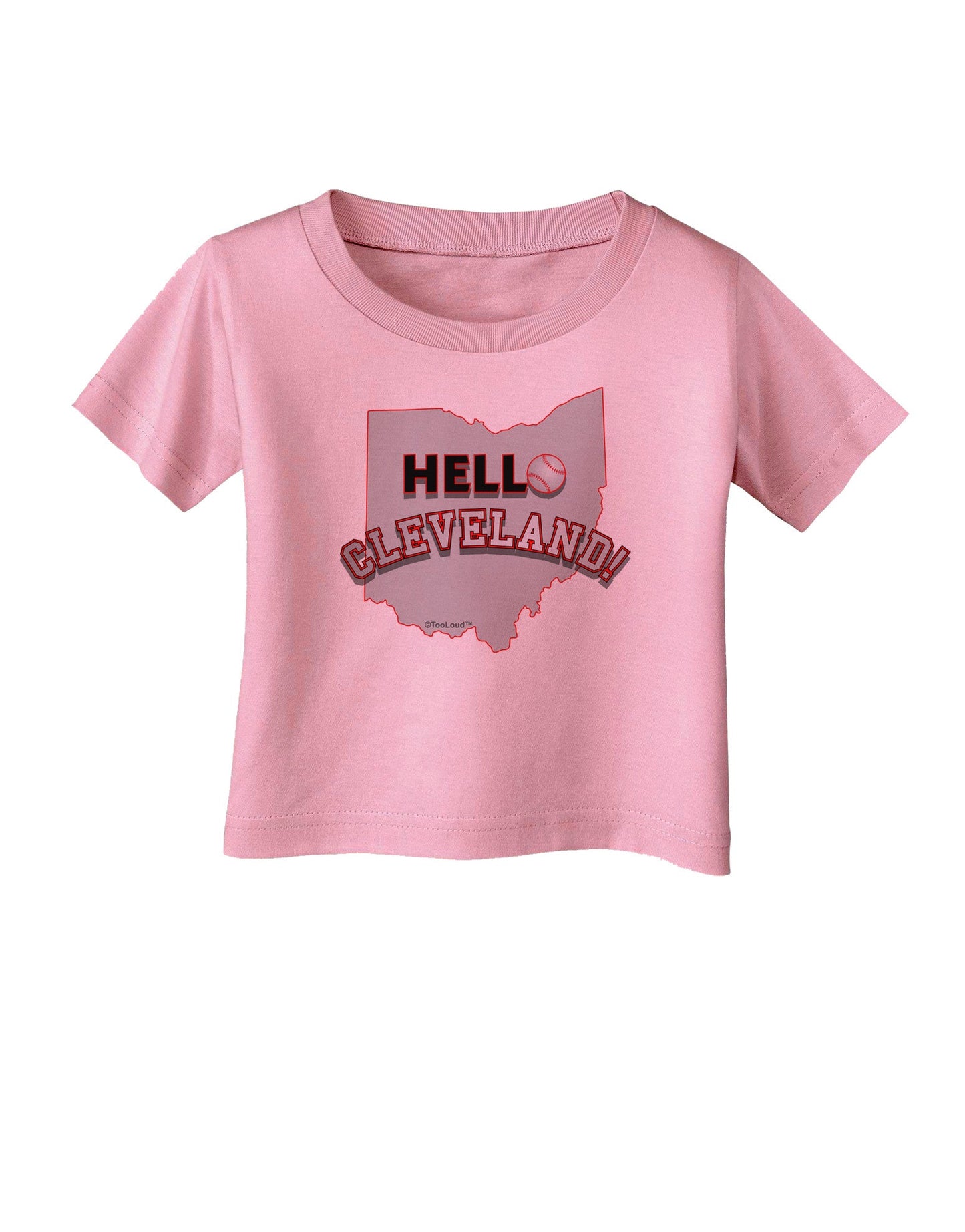 Hello Cleveland Infant T-Shirt-Infant T-Shirt-TooLoud-Candy-Pink-06-Months-Davson Sales