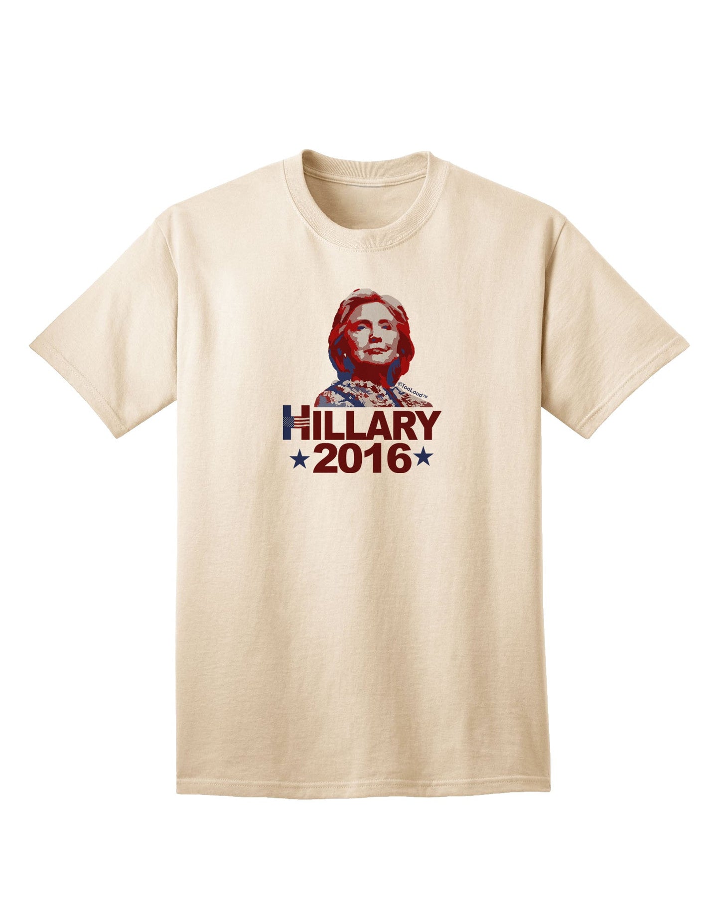 Hillary 2016 Face Adult T-Shirt-Mens T-Shirt-TooLoud-Natural-Small-Davson Sales