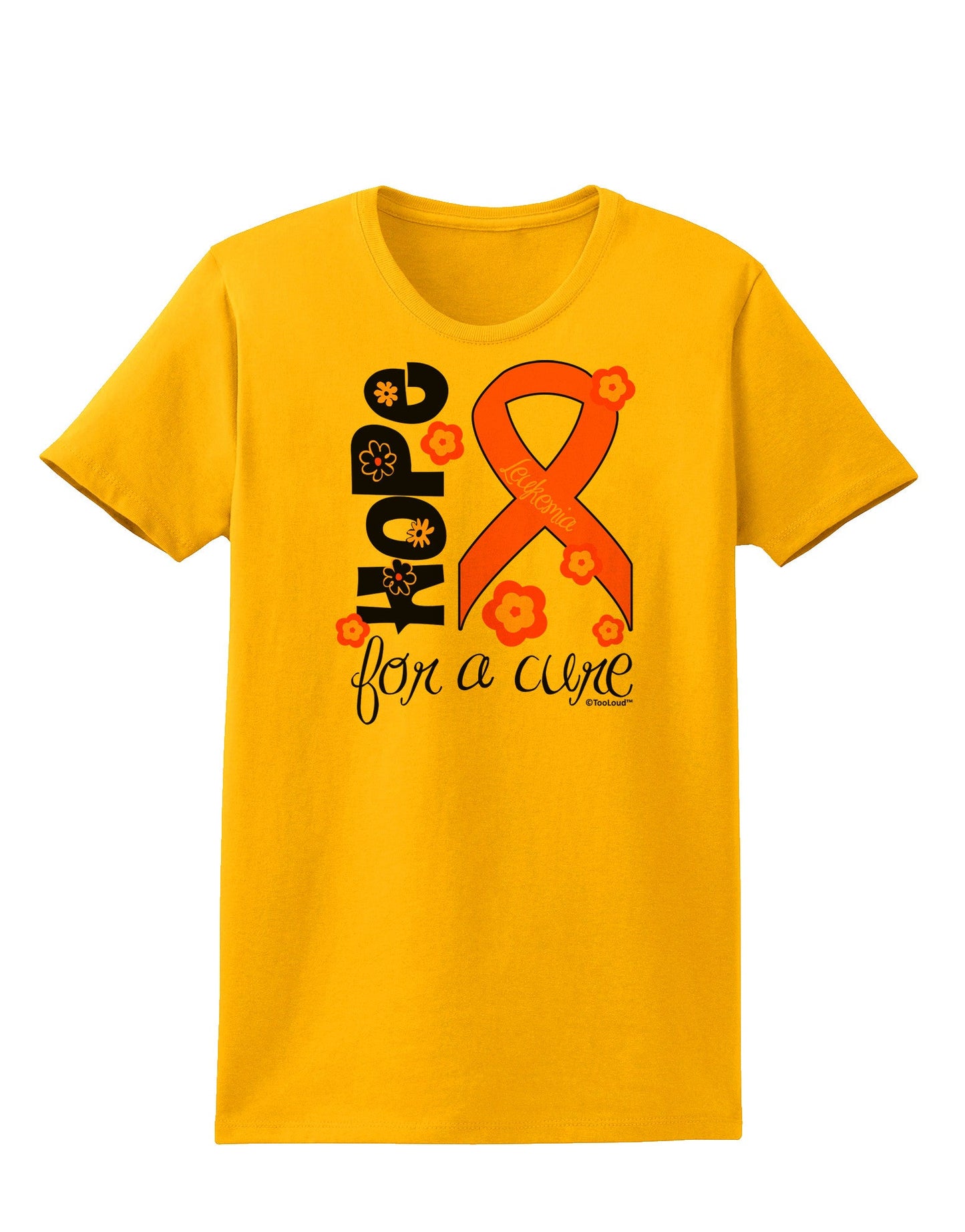 Hope for a Cure - Orange Ribbon Leukemia - Flowers Womens T-Shirt-Womens T-Shirt-TooLoud-Gold-X-Small-Davson Sales