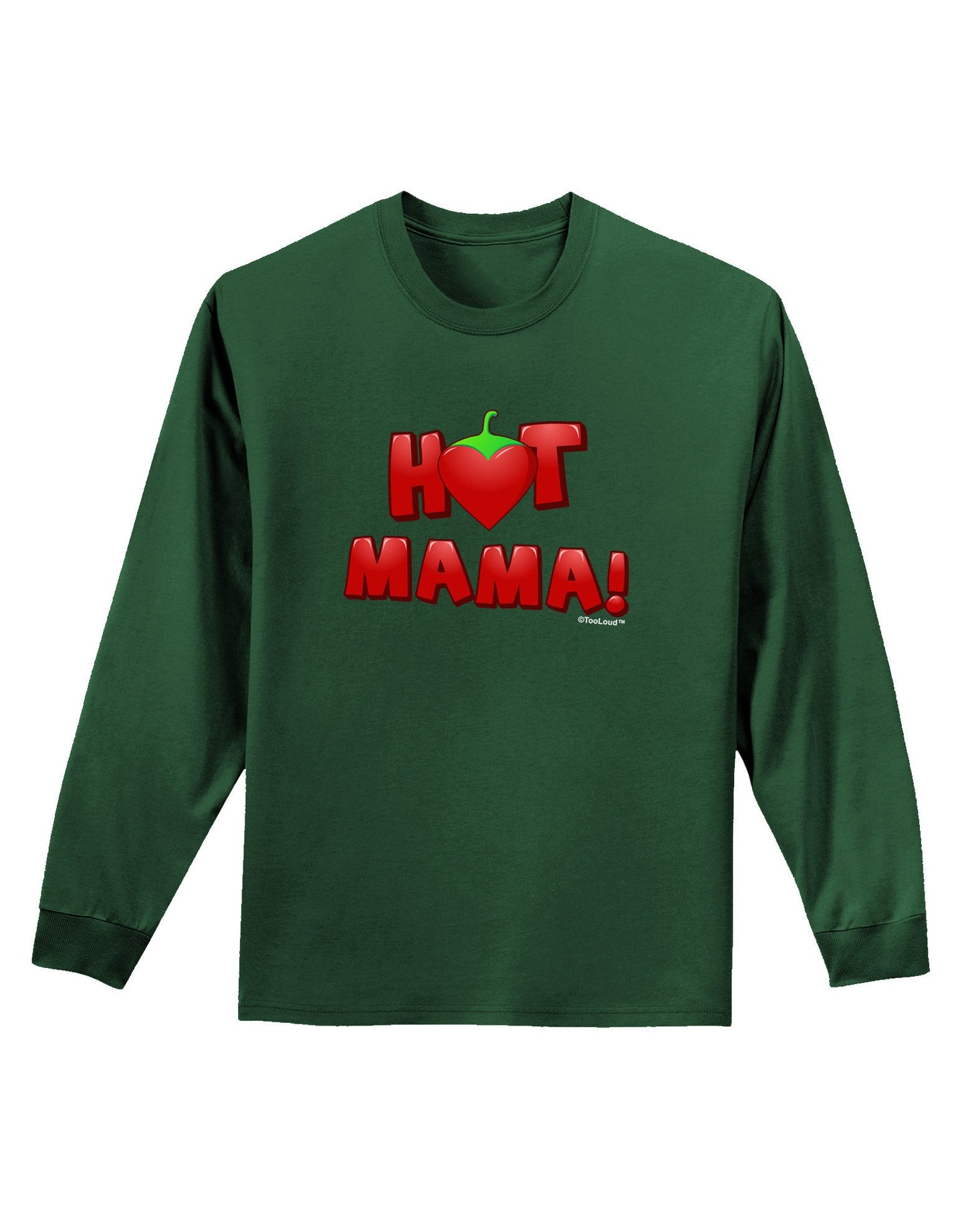 Hot Mama Chili Heart Adult Long Sleeve Dark T-Shirt-TooLoud-Dark-Green-Small-Davson Sales