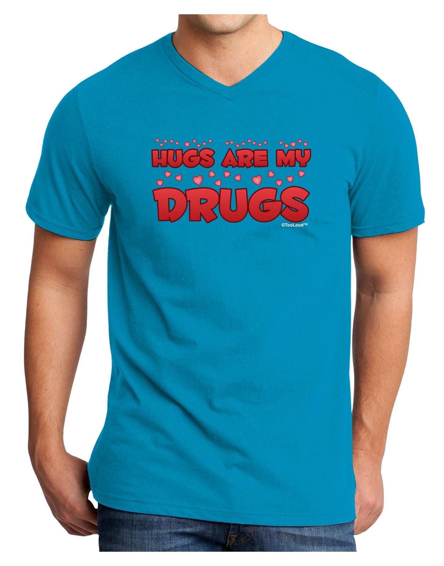 Hugs Are My Drugs Adult Dark V-Neck T-Shirt-Mens V-Neck T-Shirt-TooLoud-Turquoise-Small-Davson Sales