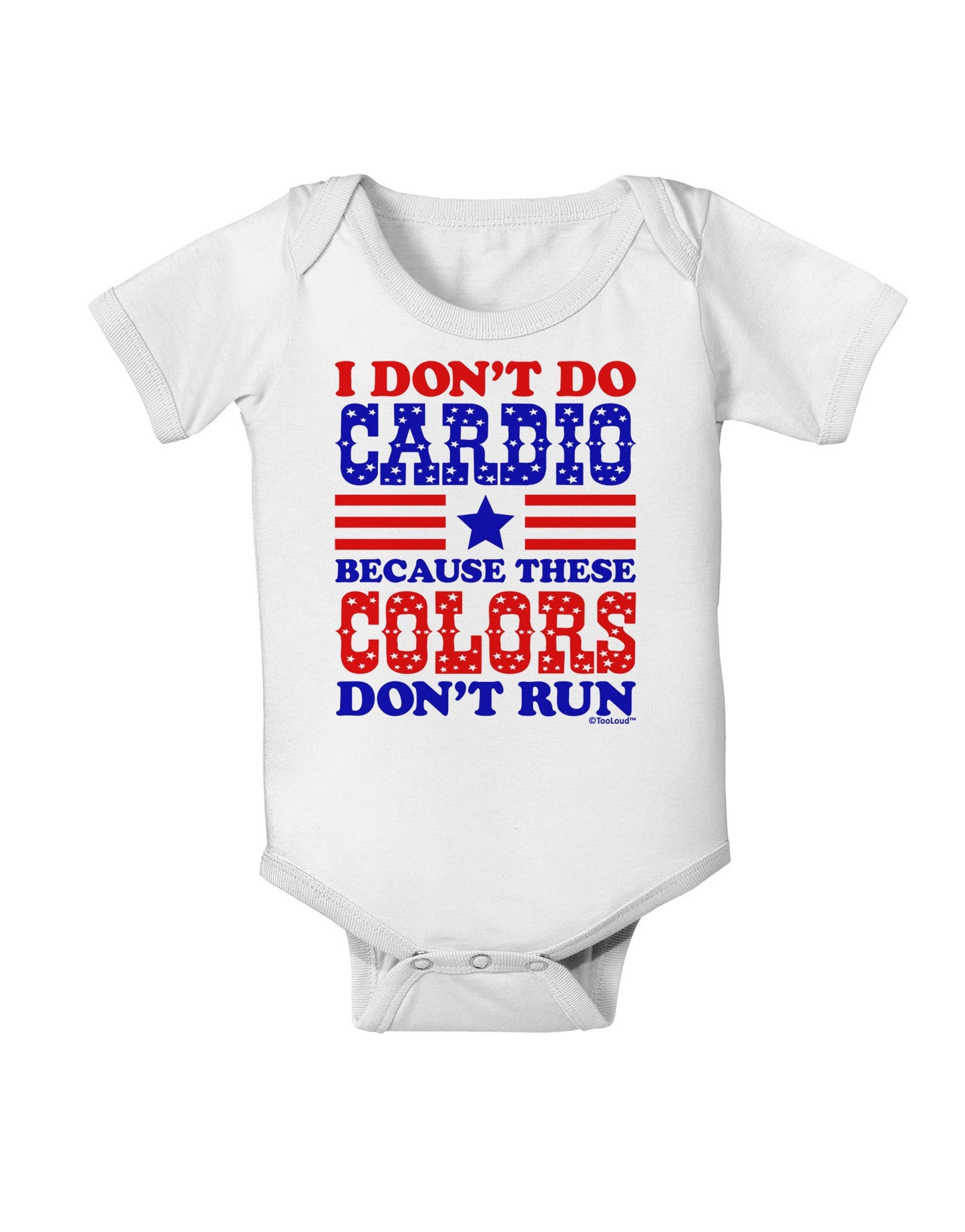 I Don't Do Cardio Because These Colors Don't Run Baby Romper Bodysuit-Baby Romper-TooLoud-White-06-Months-Davson Sales