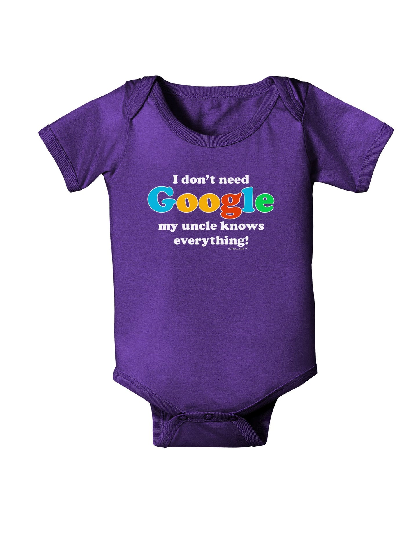 I Don't Need Google - Uncle Baby Romper Bodysuit Dark-Baby Romper-TooLoud-Purple-06-Months-Davson Sales