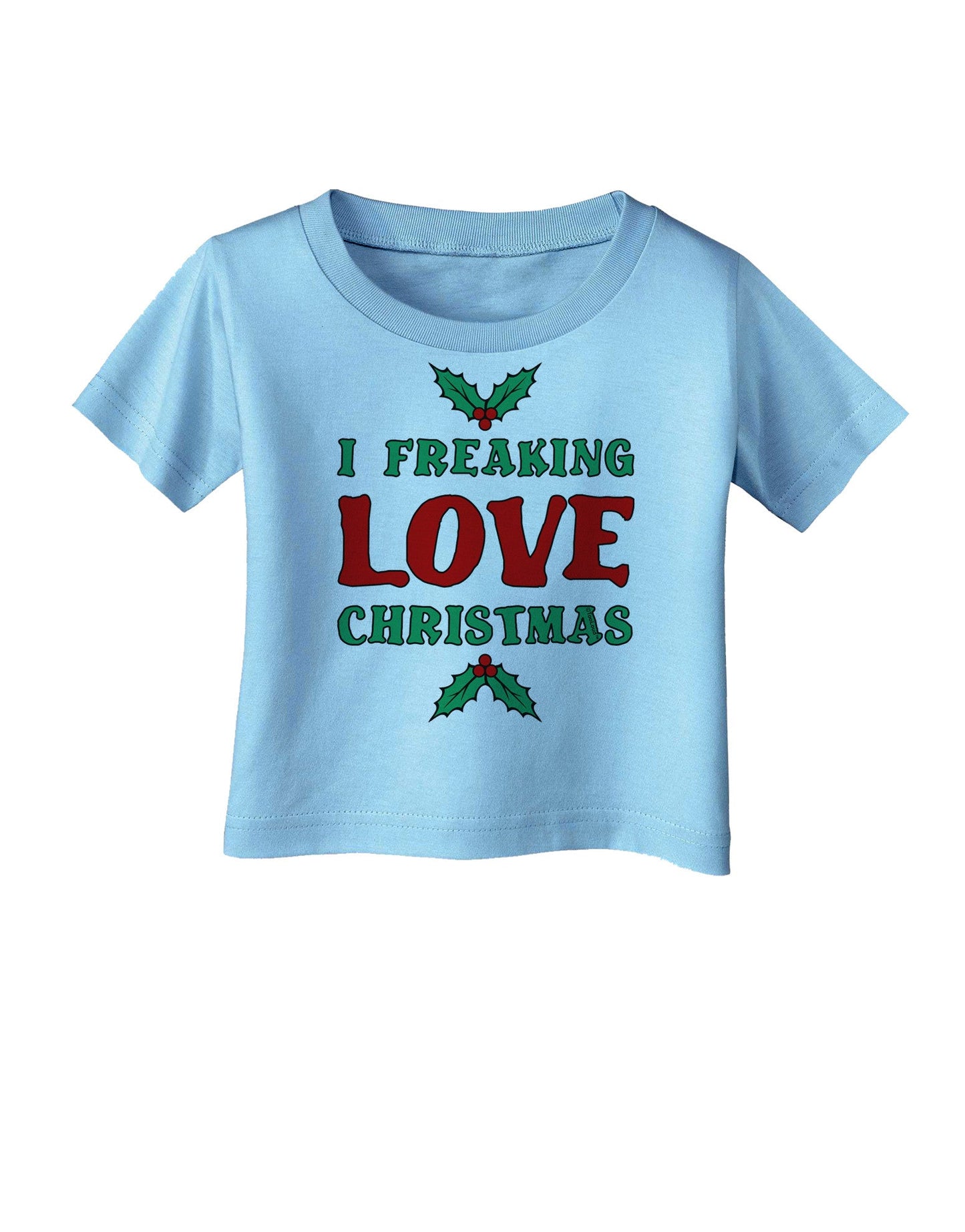 I F-ing Love Christmas Funny Infant T-Shirt-Infant T-Shirt-TooLoud-Aquatic-Blue-06-Months-Davson Sales