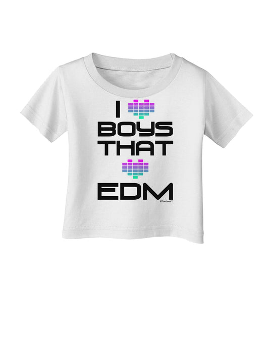 I Heart Boys That Heart EDM Infant T-Shirt-Infant T-Shirt-TooLoud-White-06-Months-Davson Sales