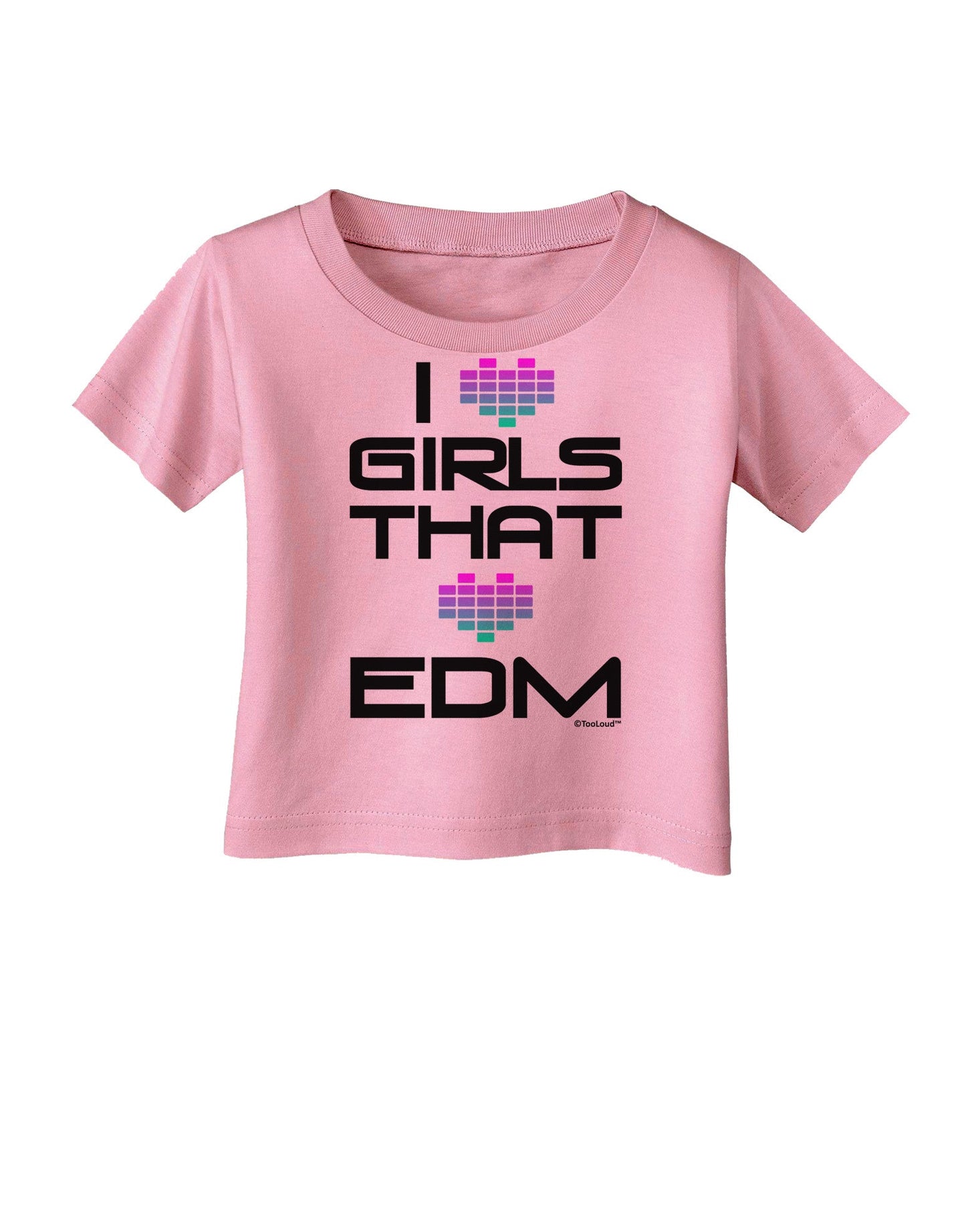 I Heart Girls That Heart EDM Infant T-Shirt-Infant T-Shirt-TooLoud-Candy-Pink-06-Months-Davson Sales