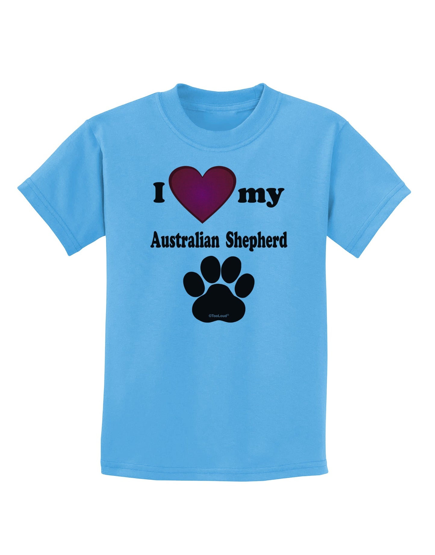 I Heart My Australian Shepherd Childrens T-Shirt by TooLoud-TooLoud-Aquatic-Blue-X-Small-Davson Sales