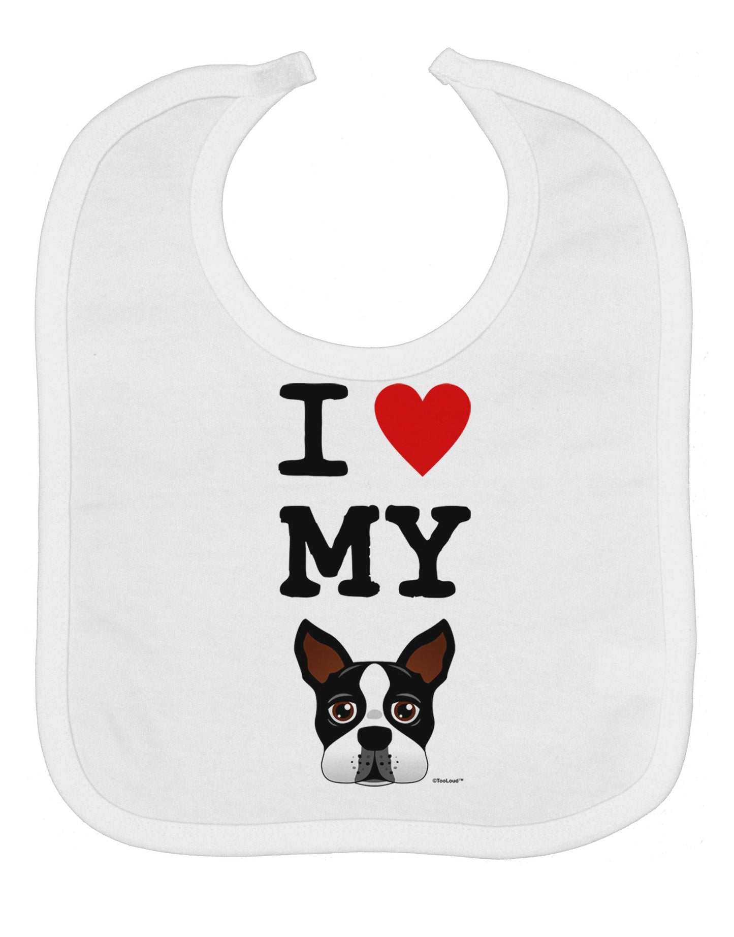 I Heart My Boston Terrier Baby Bib